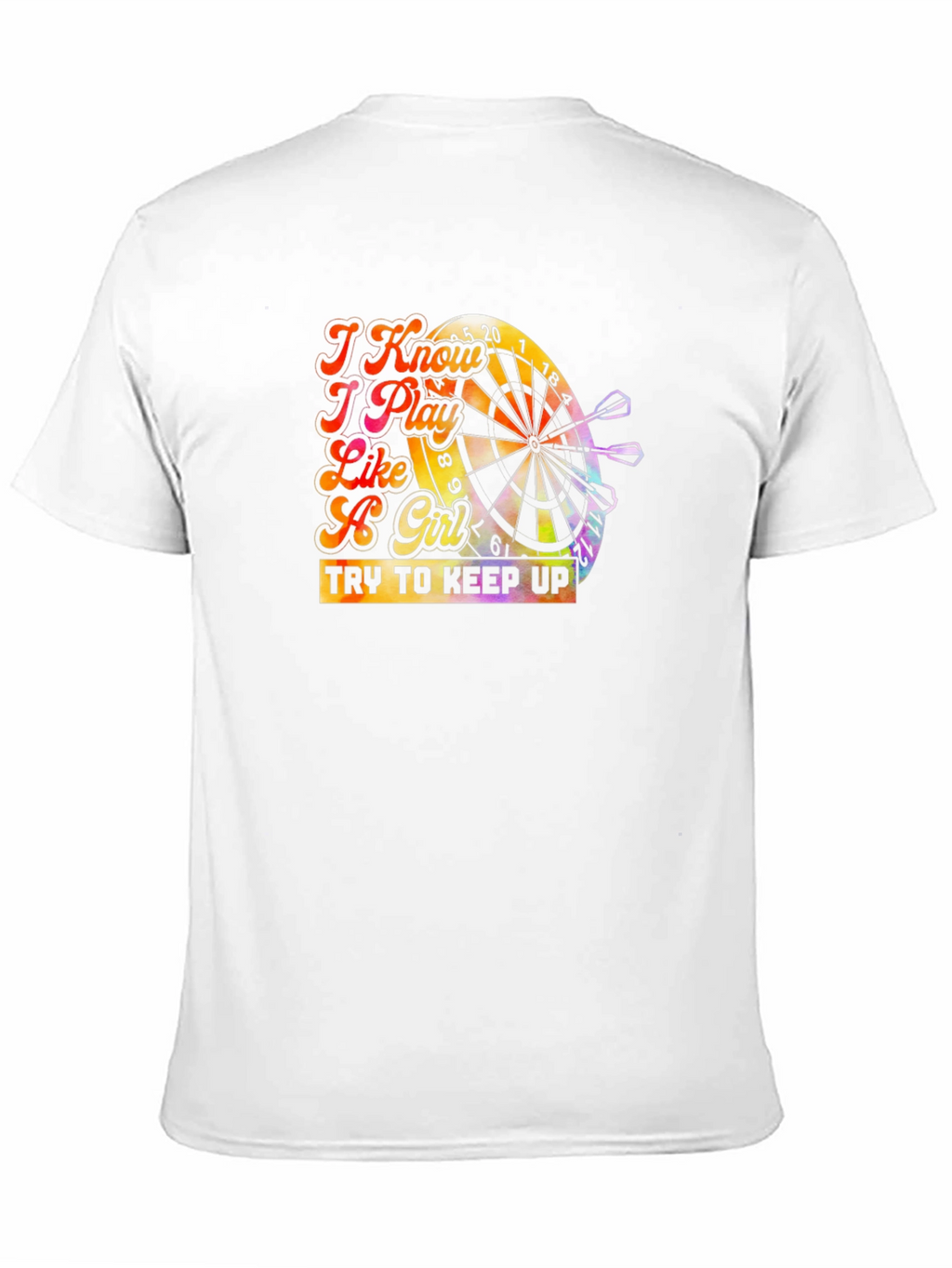 I Know I Play Like a Girl T-Shirt
