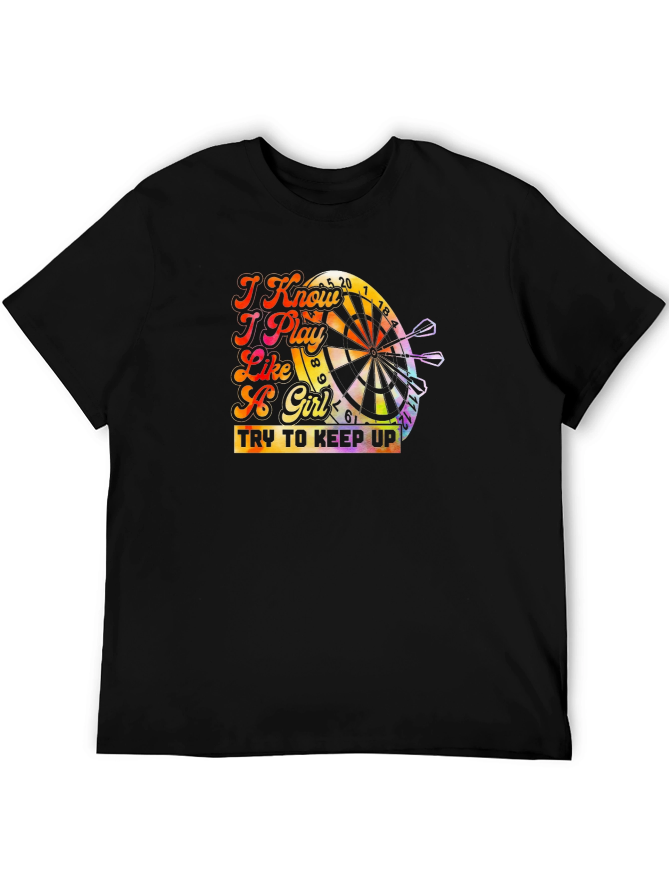 I Know I Play Like a Girl T-Shirt