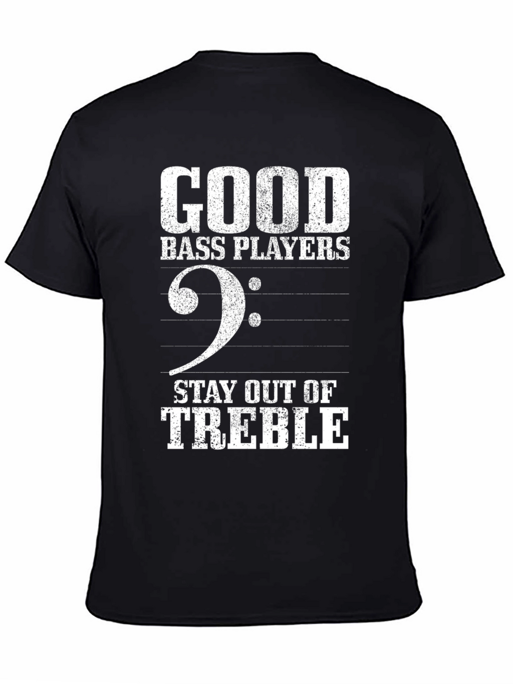 Good Bass Players T-Shirt