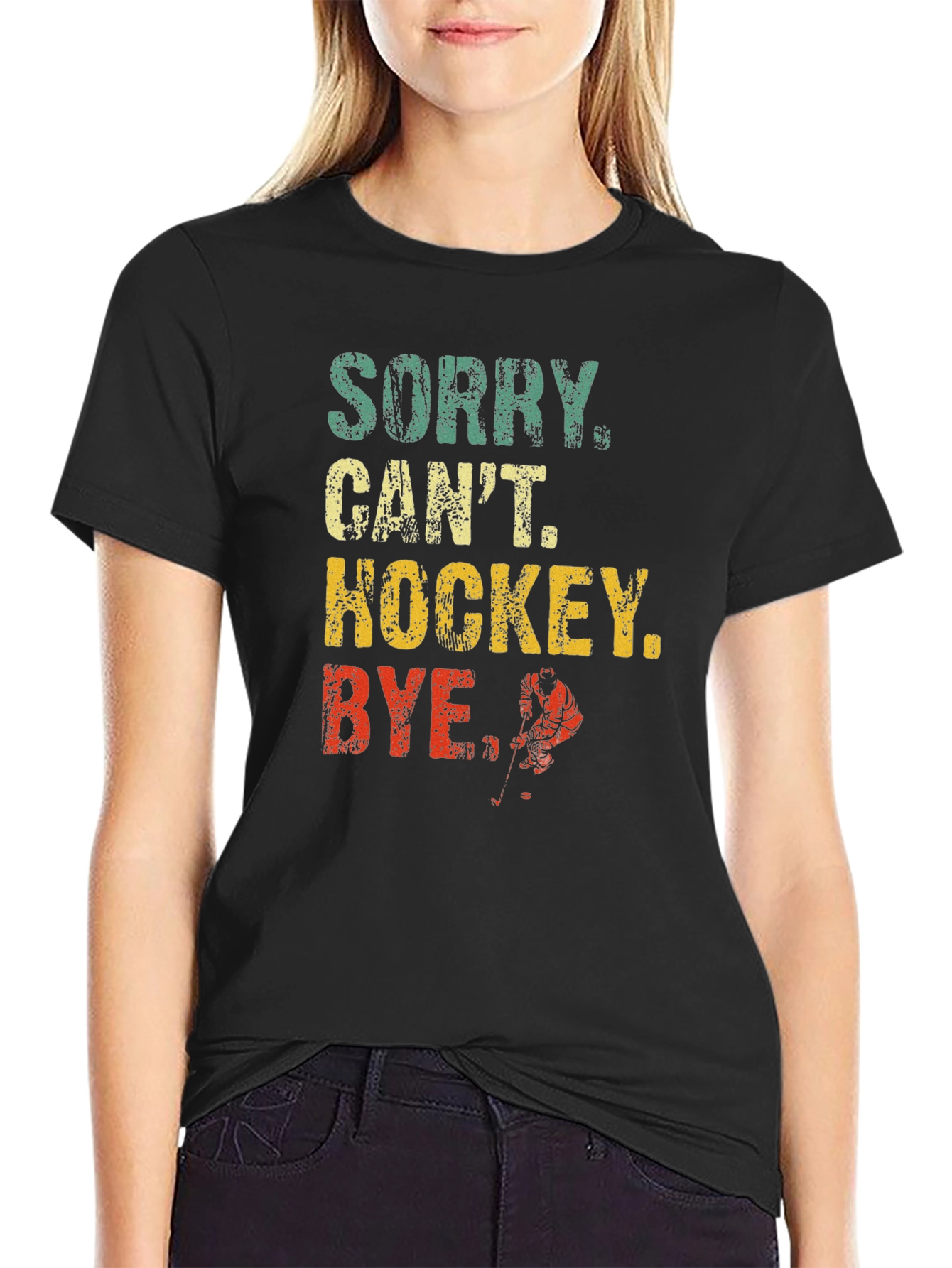 Sorry Cant Hockey Bye T-Shirt - Vintage Graphic Tee