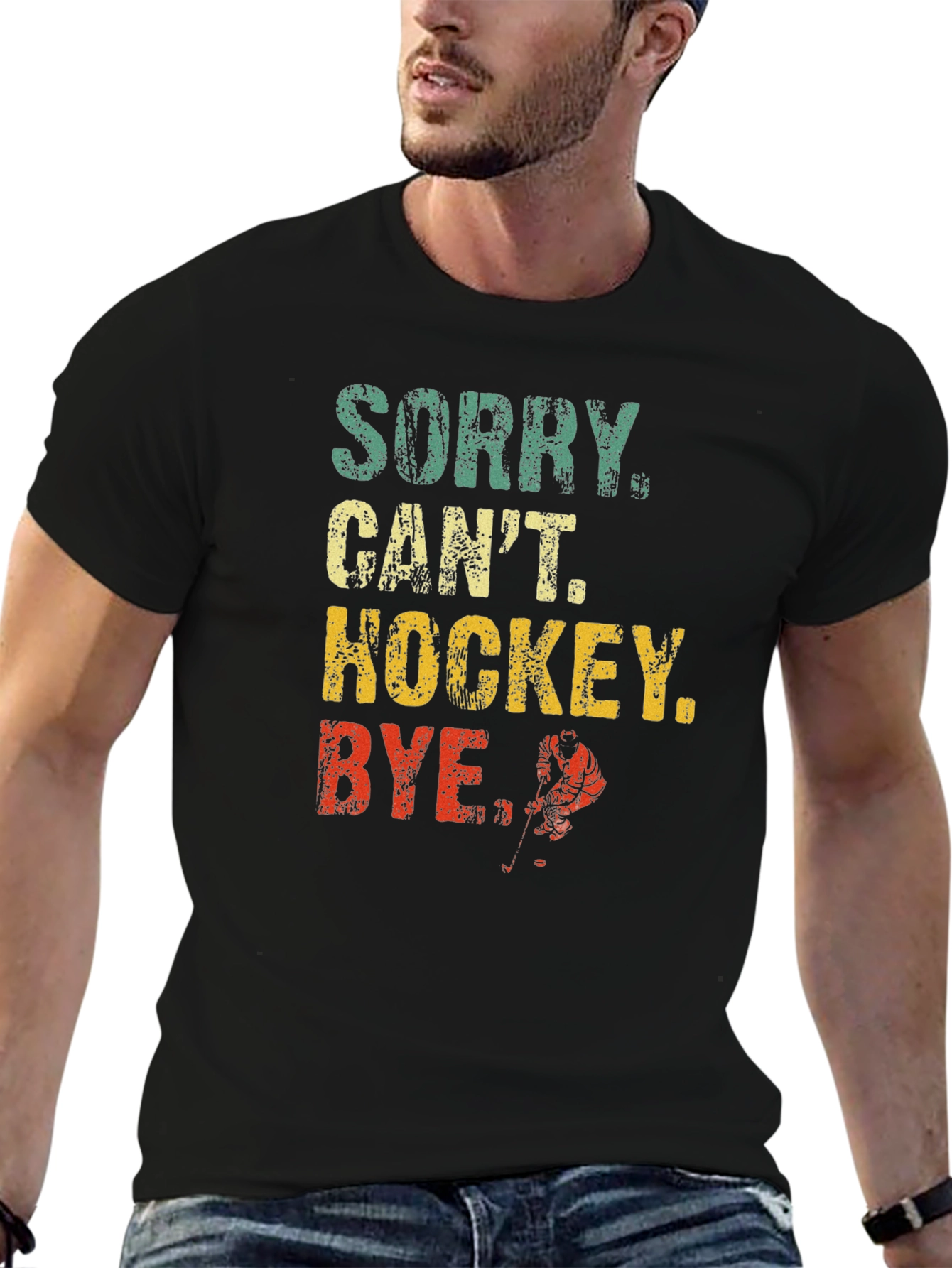Sorry Cant Hockey Bye T-Shirt - Vintage Graphic Tee