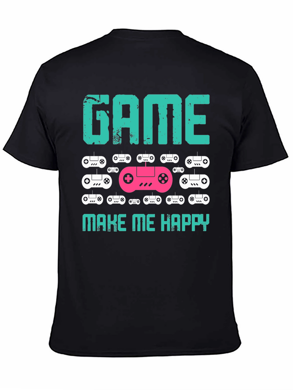 Game Make Me Happy Graphic Tee