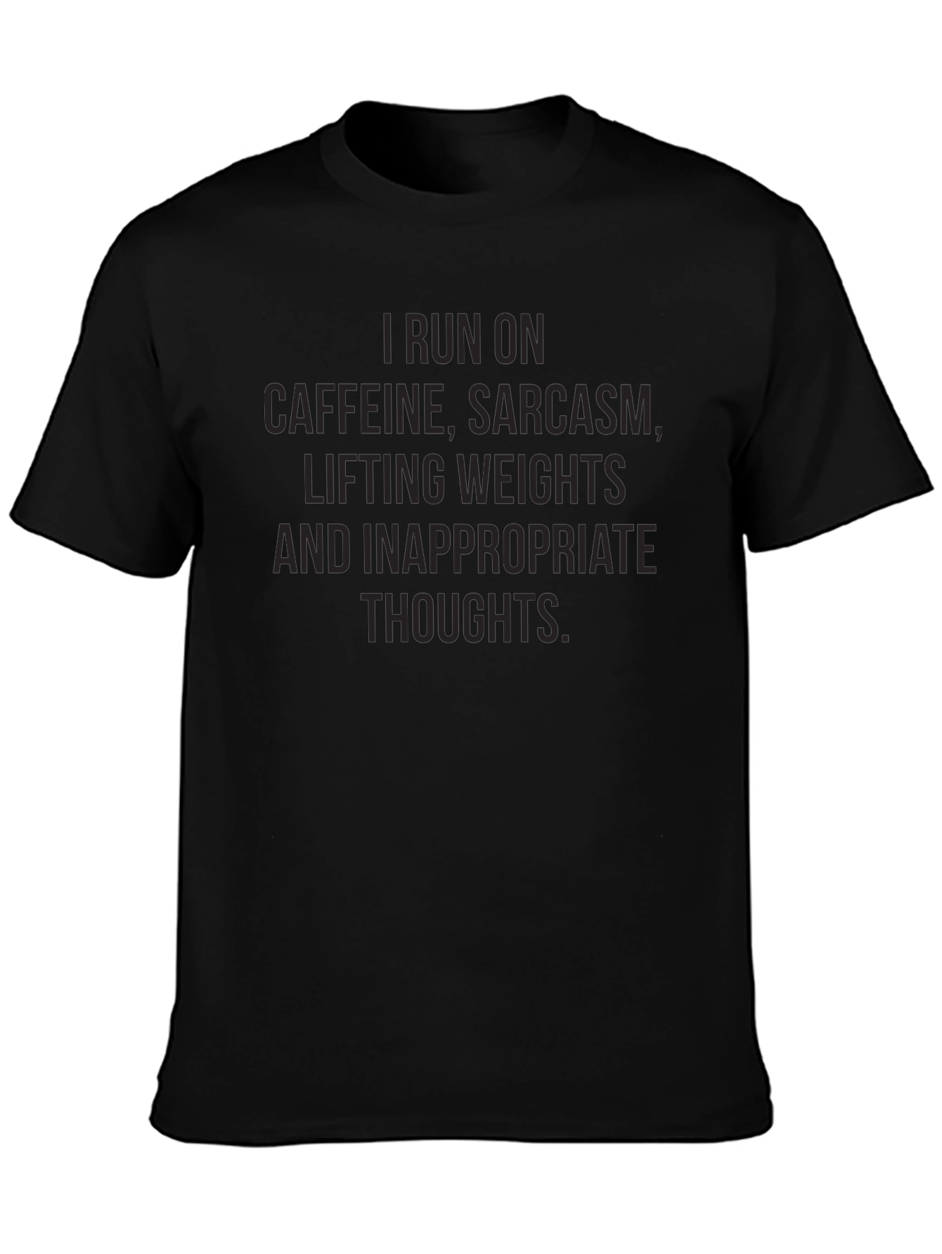 Funny Workout T-Shirt: Caffeine Sarcasm Weights