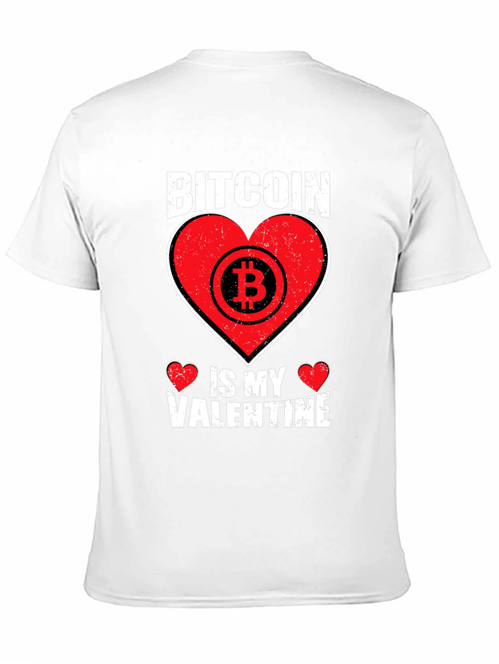 Bitcoin Is My Valentine T-Shirt Crypto Love