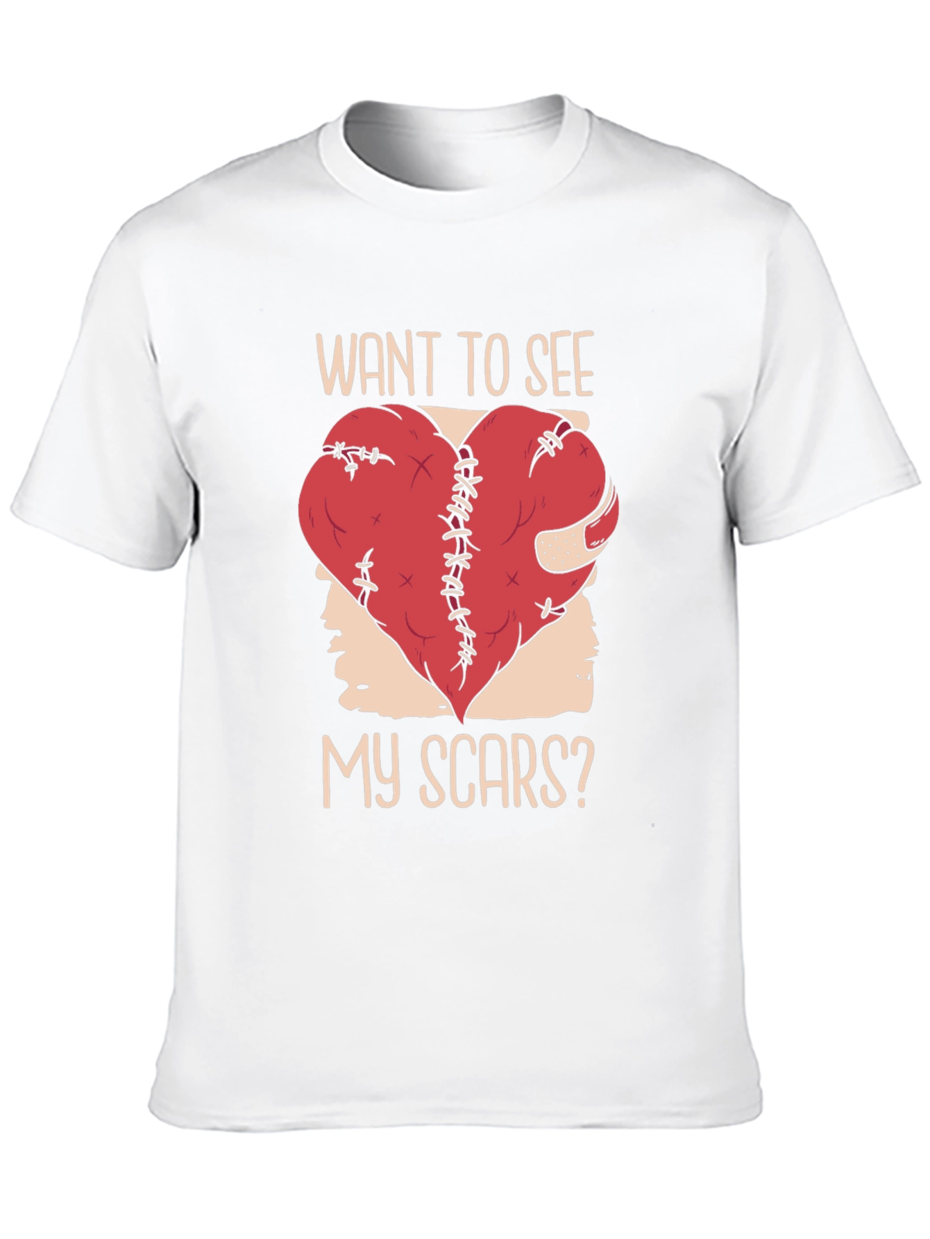 Want To See My Scars? T-Shirt