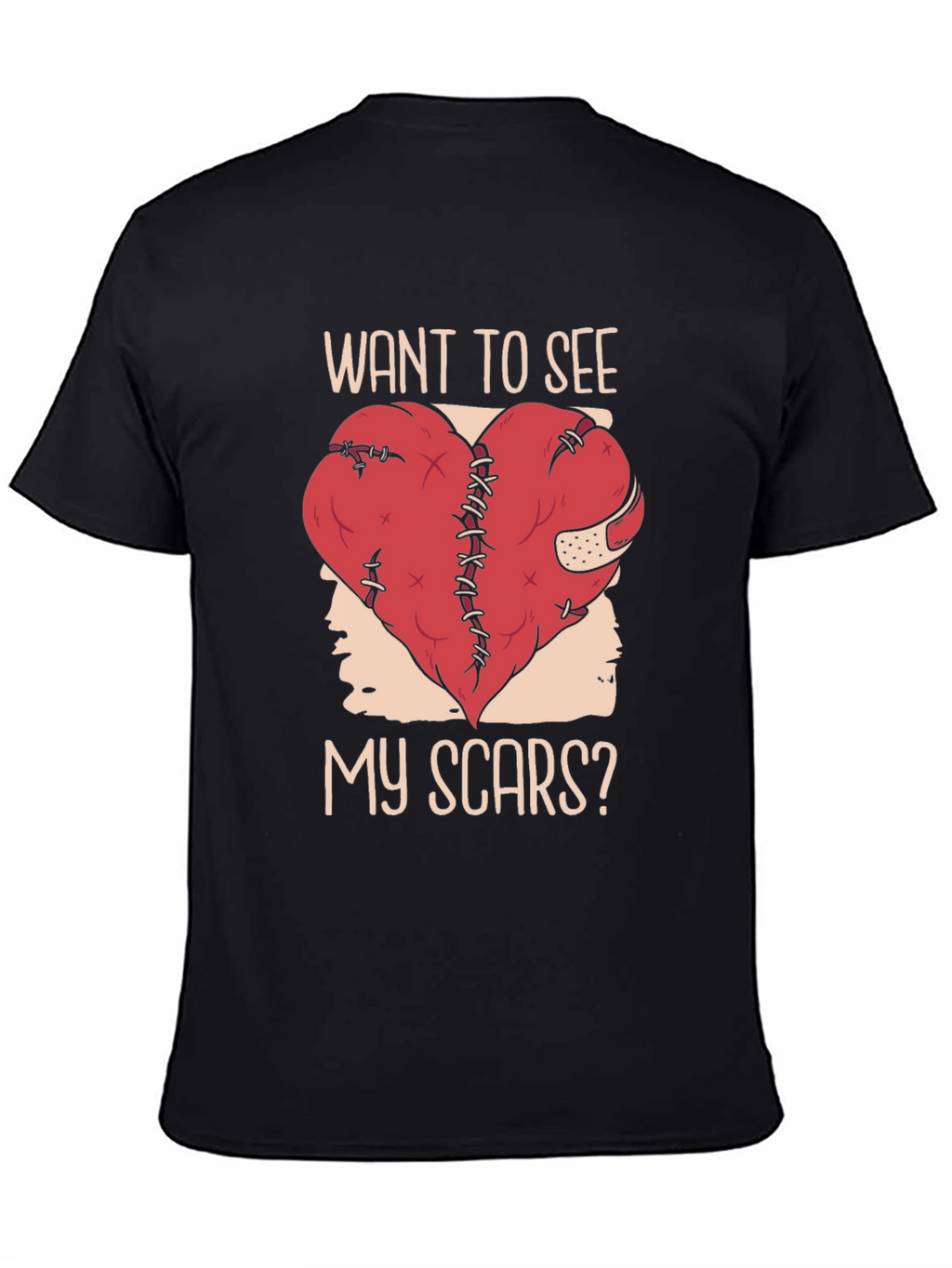 Want To See My Scars? T-Shirt