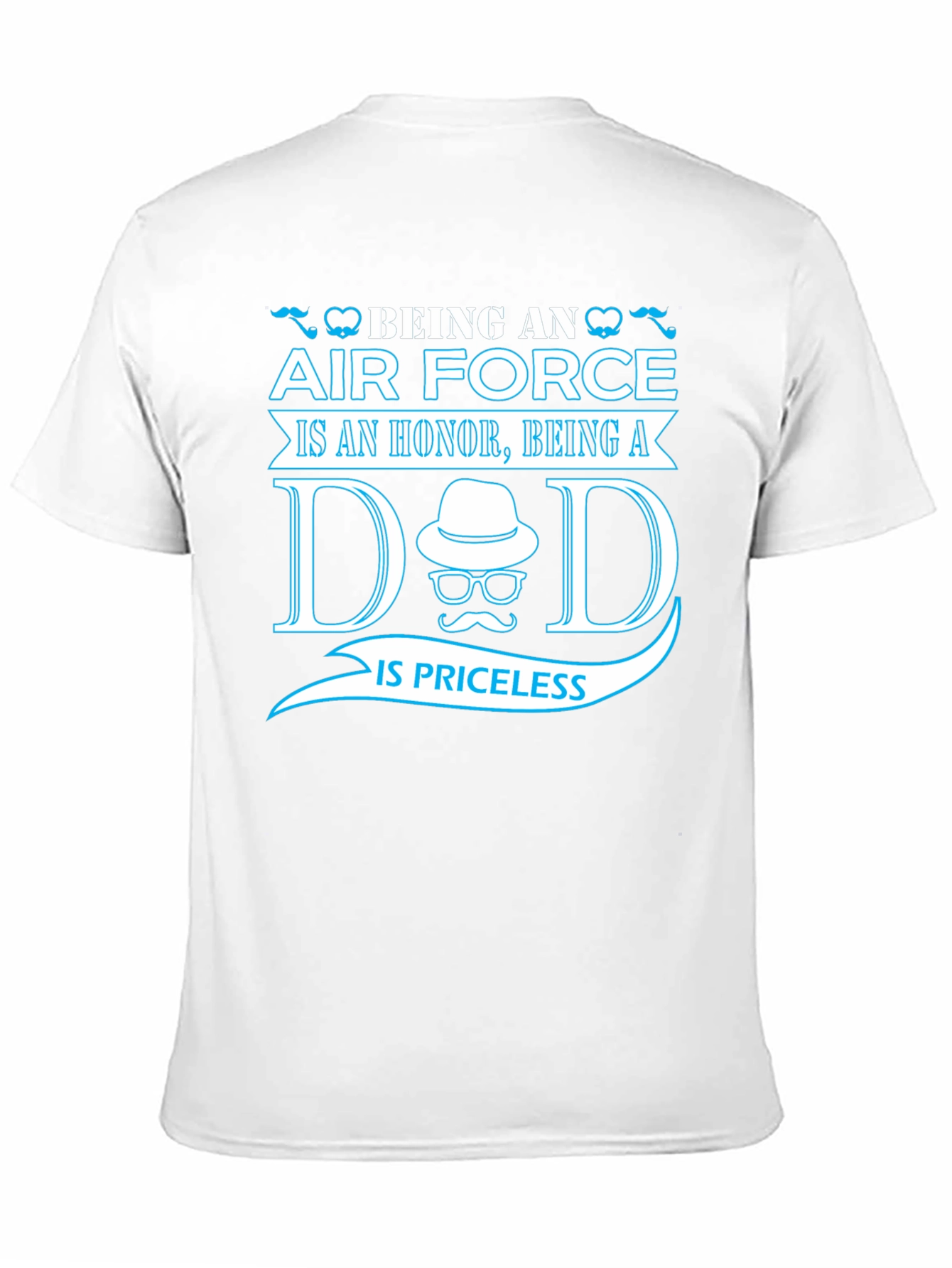 Air Force Dad Graphic T-Shirt - Priceless Honor