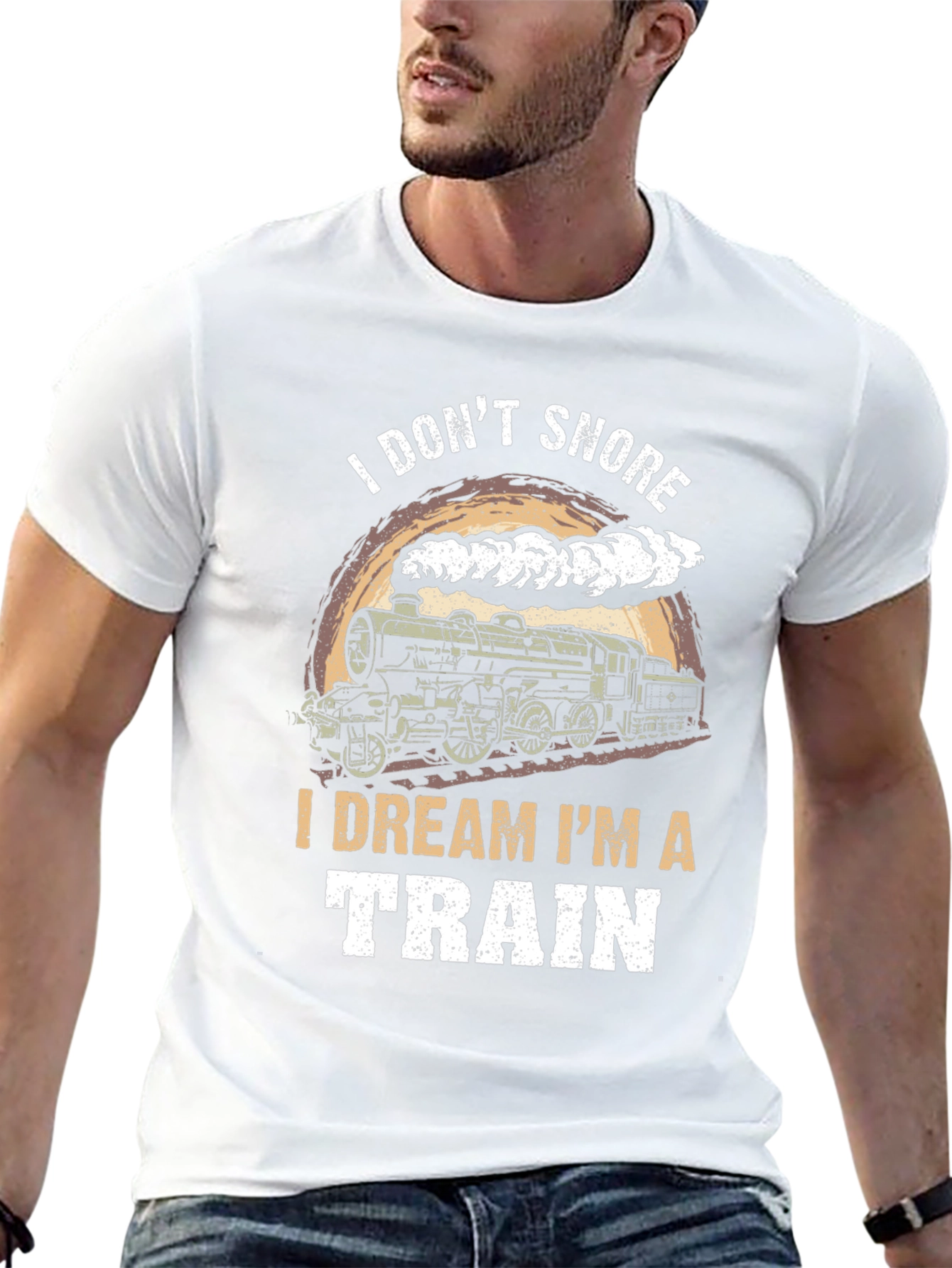 I Dont Snore I Dream Im A Train Graphic T-Shirt
