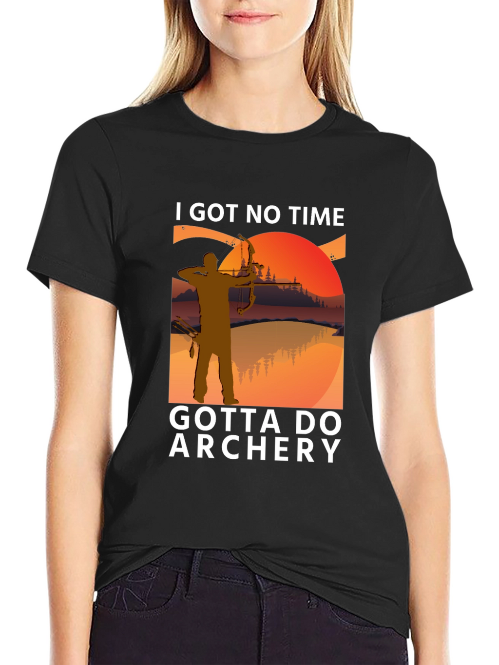 Archery T-Shirt: I Got No Time Gotta Do Archery