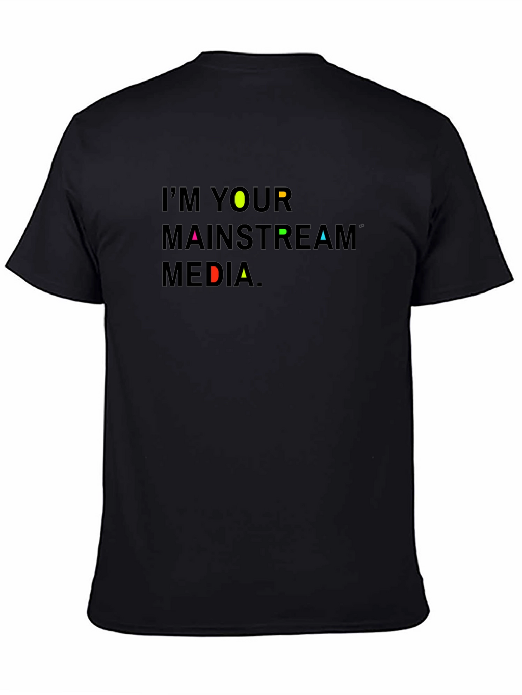 Im Your Mainstream Media Graphic Tee - Black