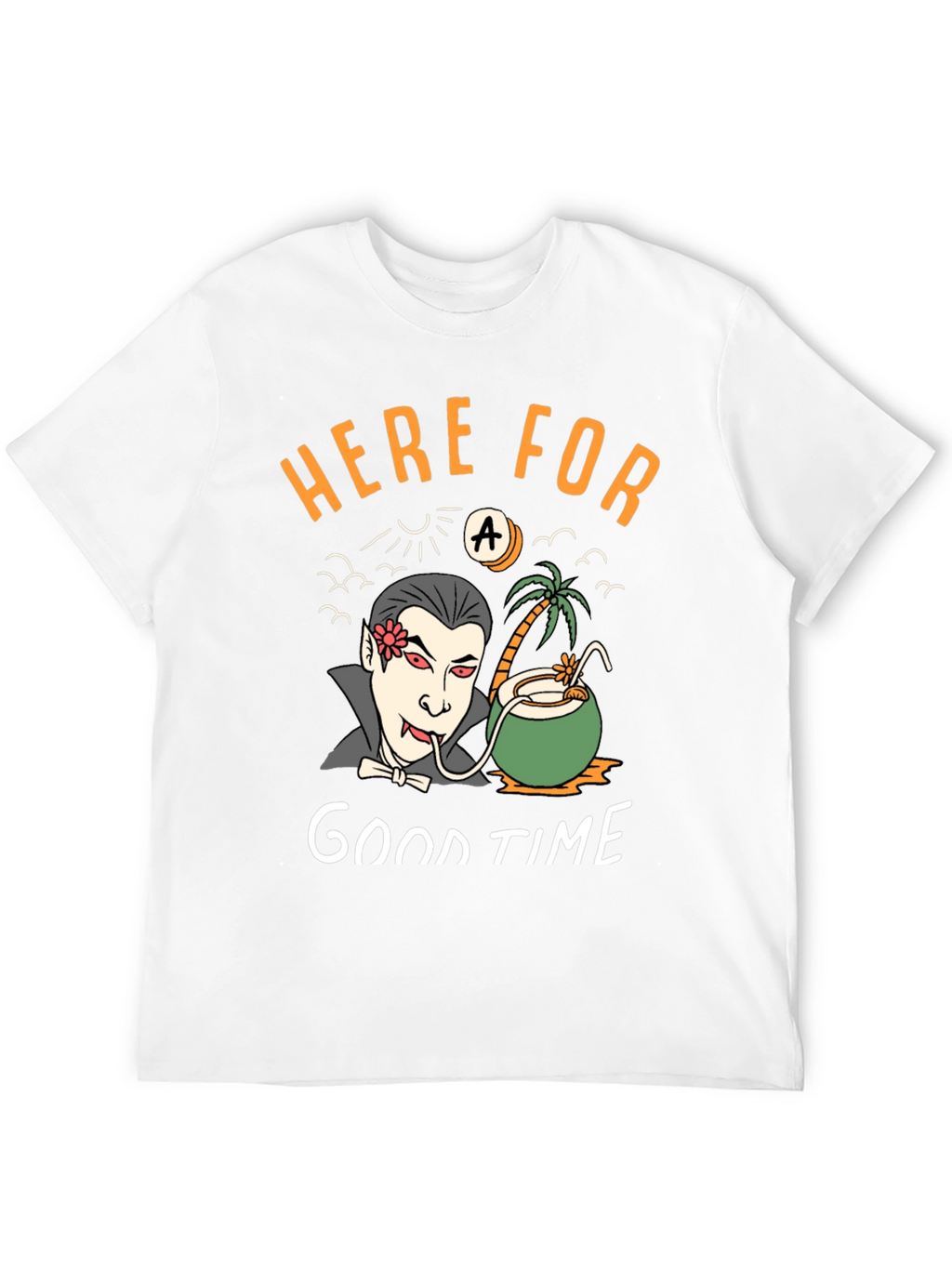Here for a Good Time Vampire T-Shirt