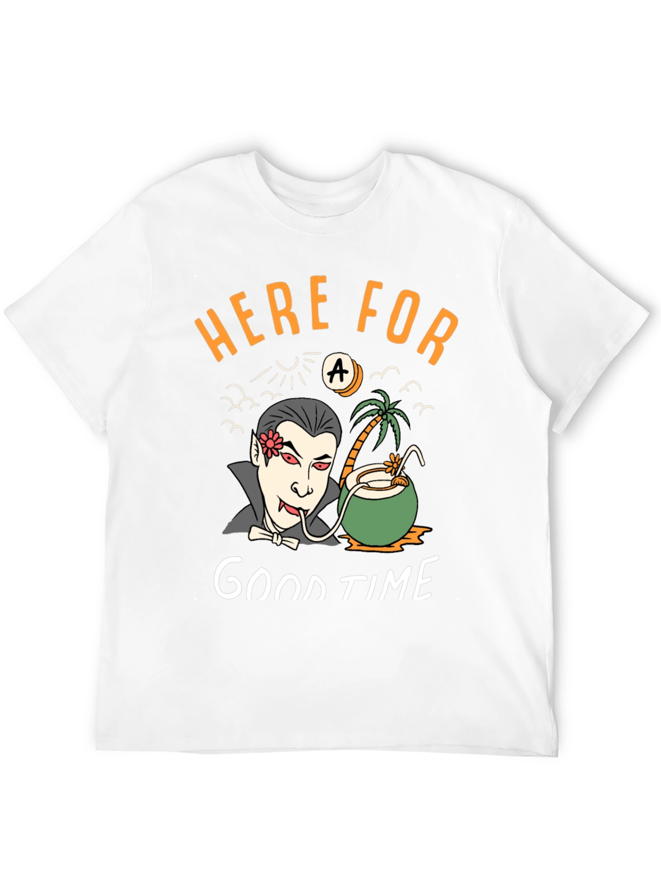 Here for a Good Time Vampire T-Shirt