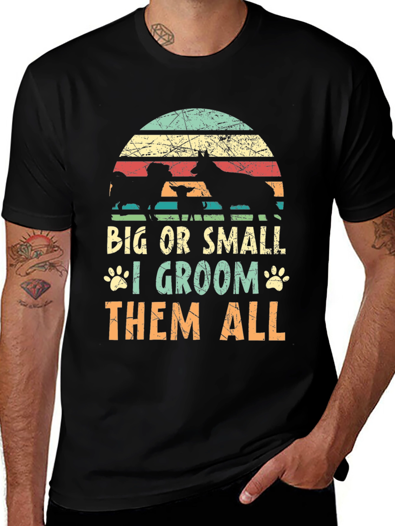 Dog Groomer T-Shirt - Big or Small I Groom Them All!