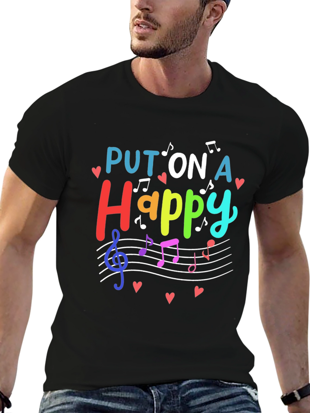 Put On A Happy T-Shirt - Music Lover Tee