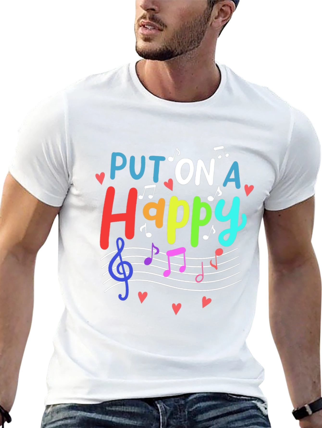 Put On A Happy T-Shirt - Music Lover Tee