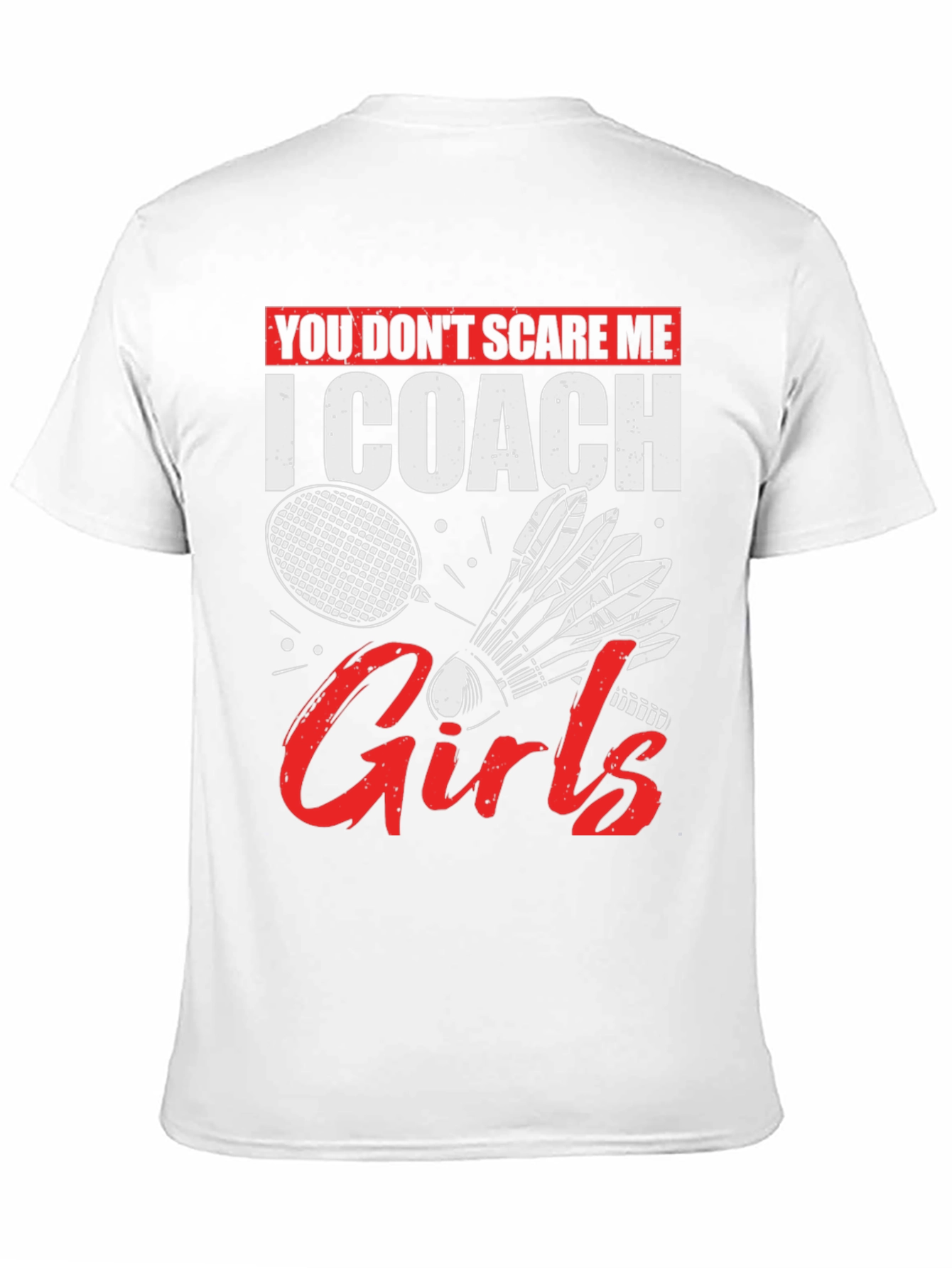 I Coach Girls Badminton T-Shirt