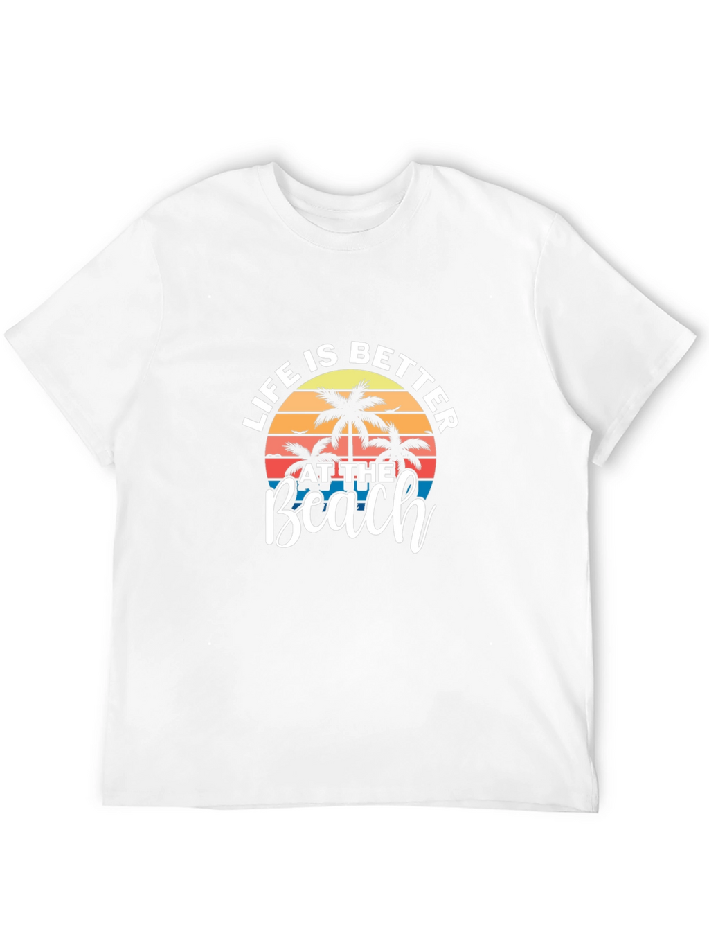 Life is Better at the Beach Graphic Tee