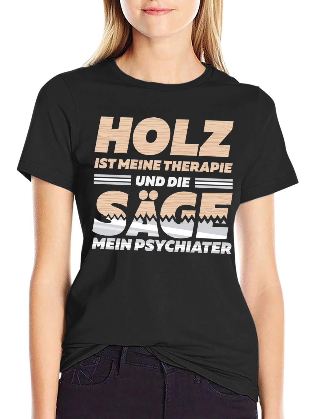 Holz Ist Meine Therapie Black T-Shirt