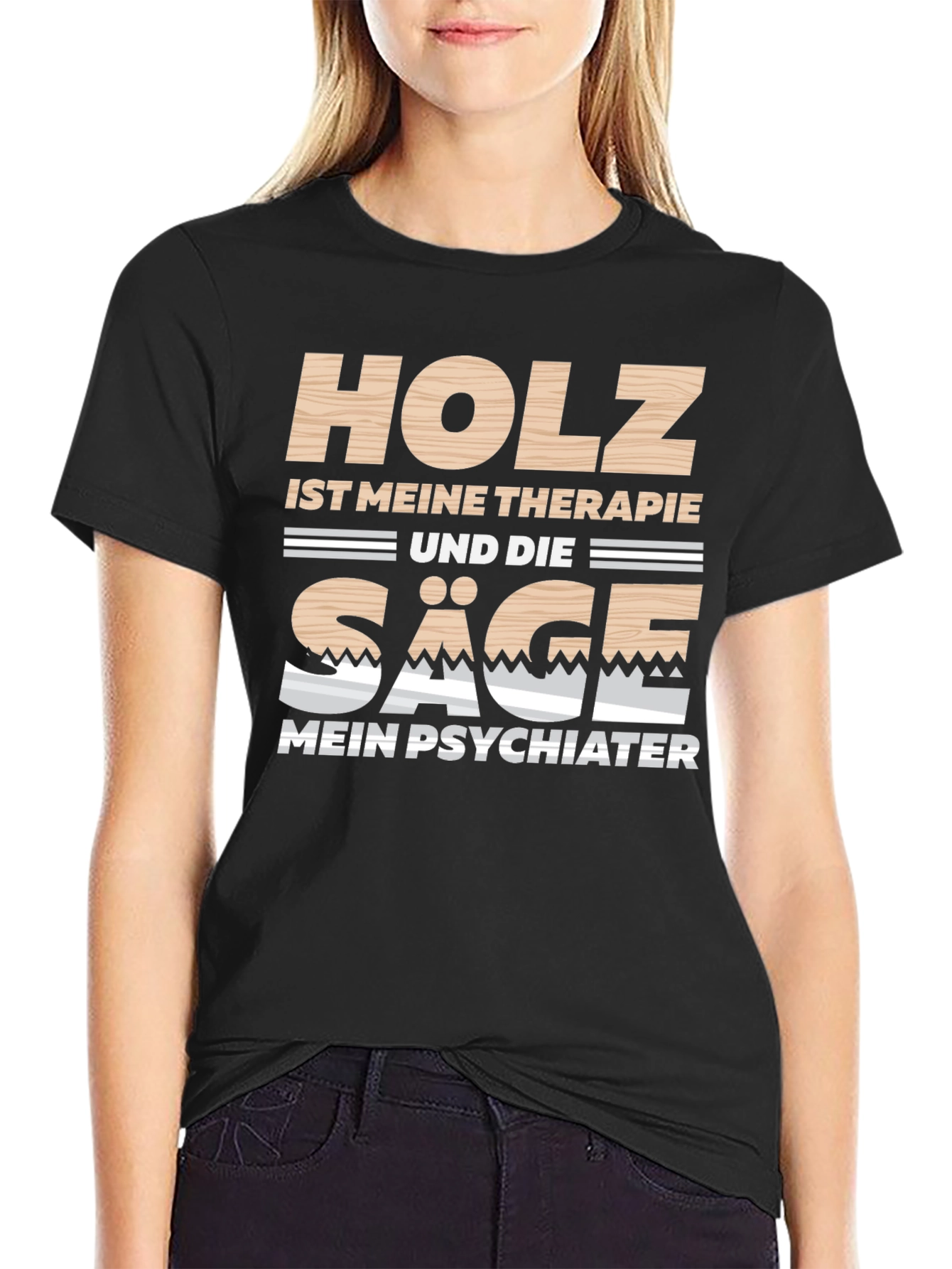 Holz Ist Meine Therapie Black T-Shirt
