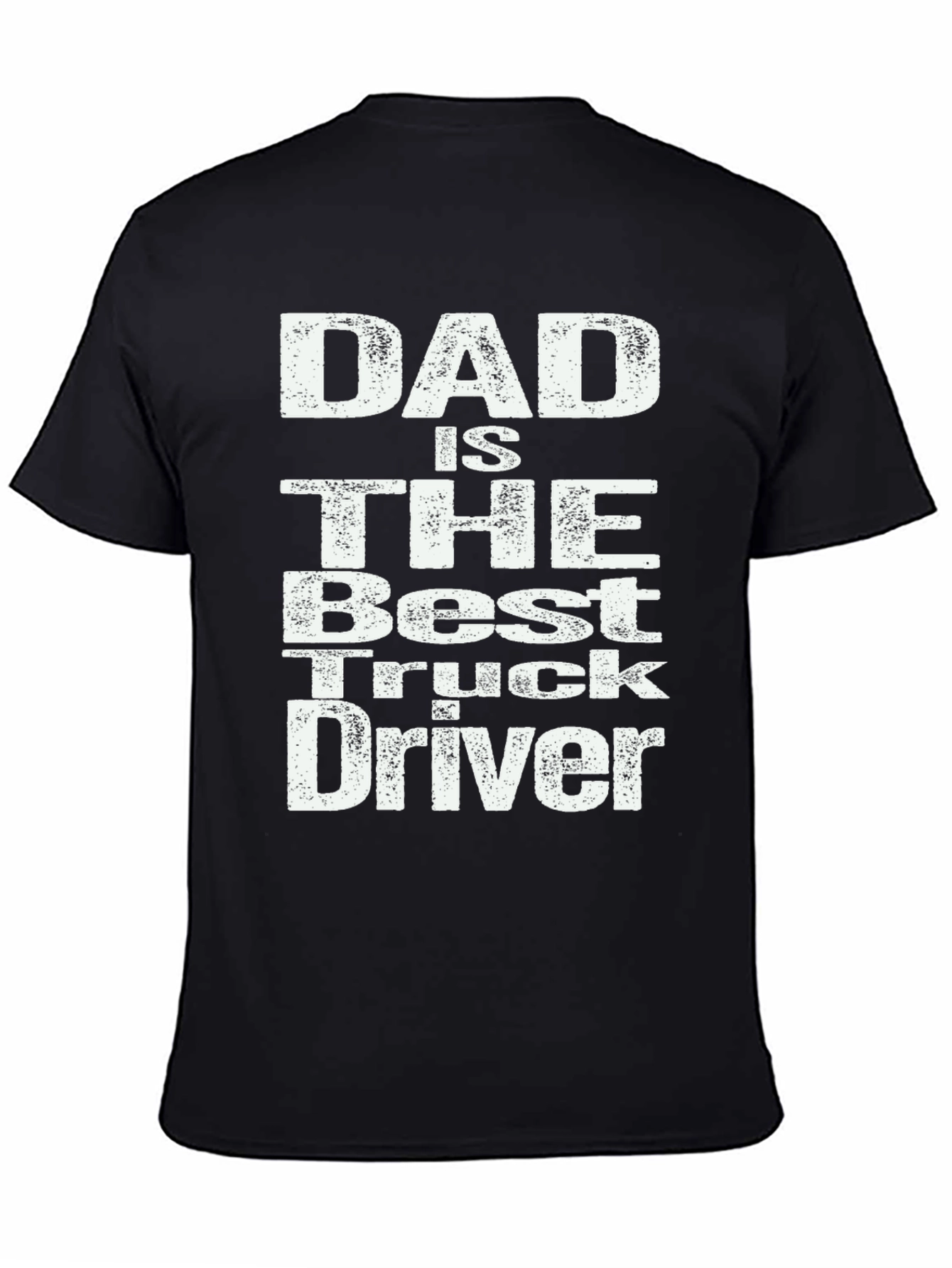 Dad Best Truck Driver T-Shirt - Black