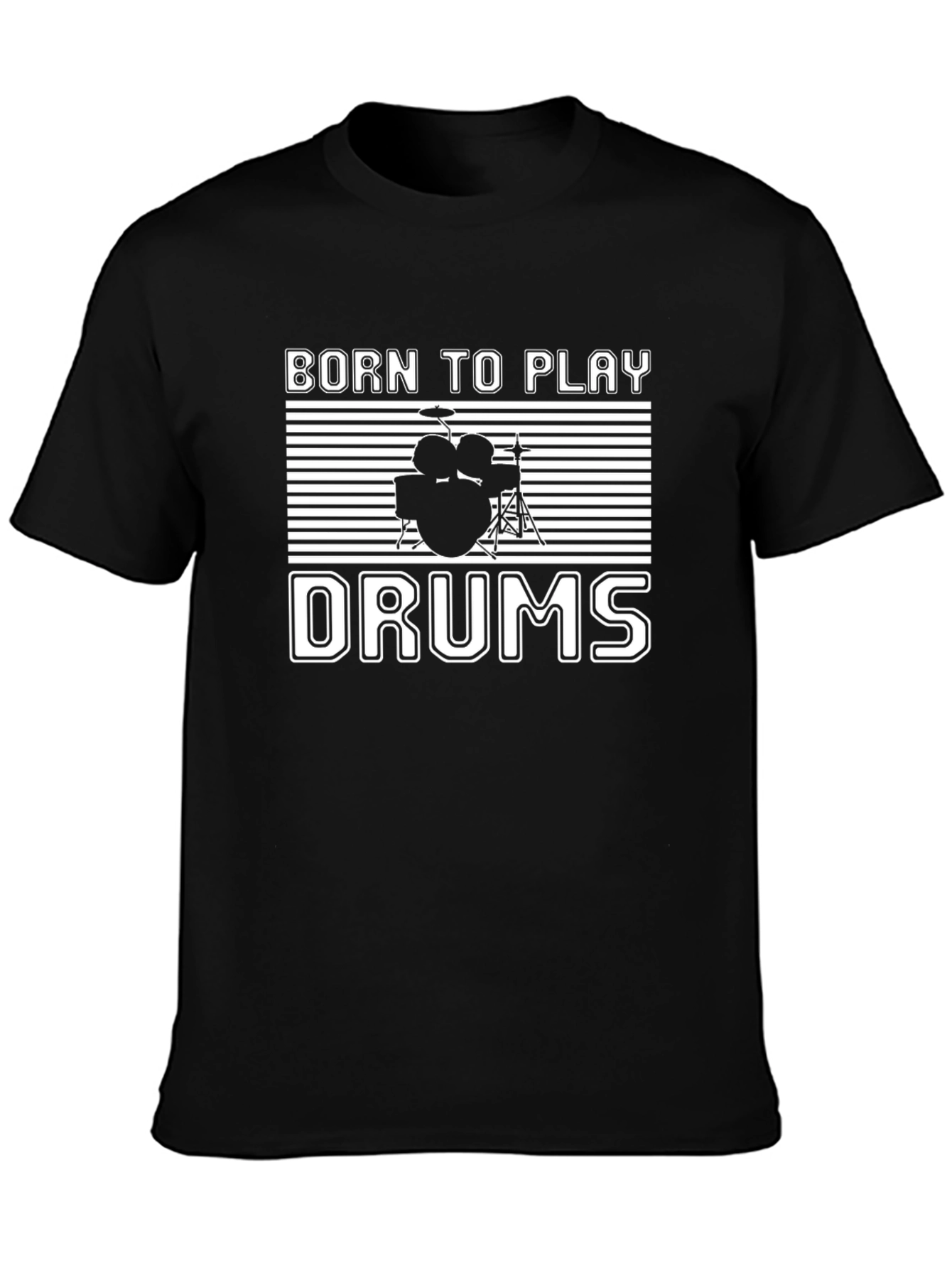 Born To Play Drums Black T-Shirt