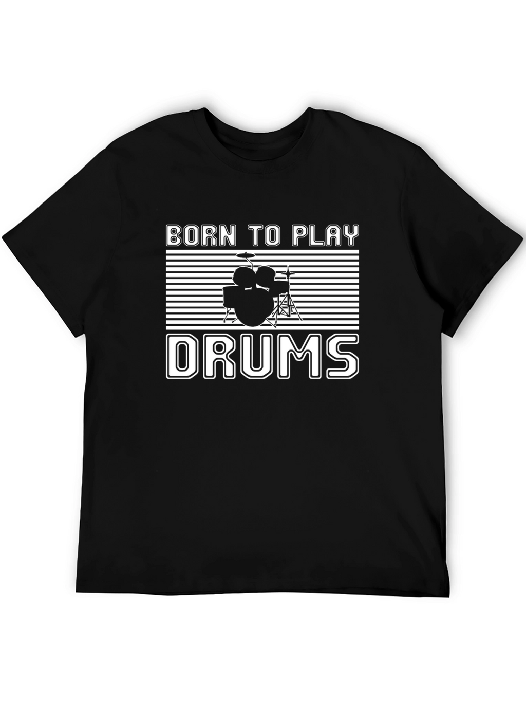 Born To Play Drums Black T-Shirt