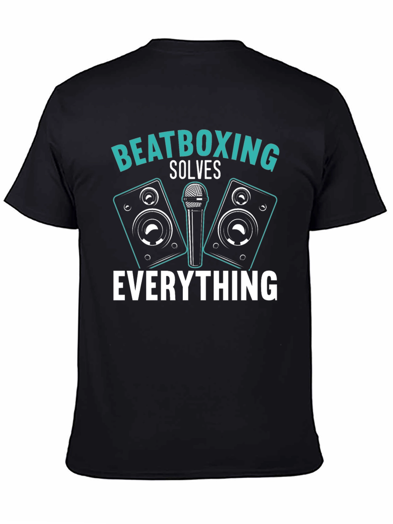 Beatboxing Solves Everything Black T-Shirt