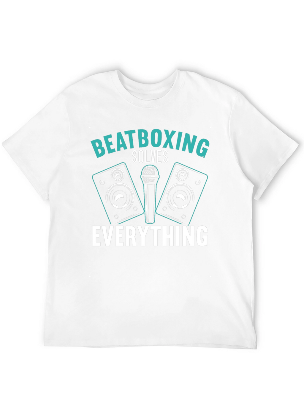 Beatboxing Solves Everything Black T-Shirt