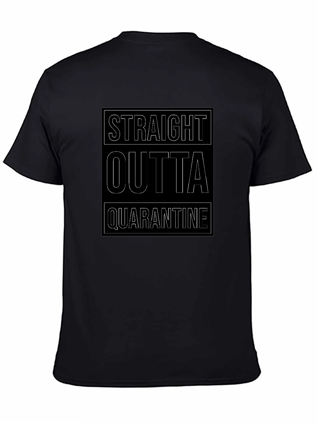 Straight Outta Quarantine Black T-Shirt