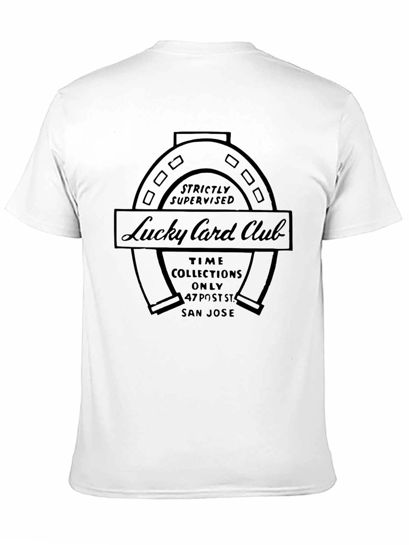 Lucky Card Club T-Shirt - Strictly Supervised San Jose Tee