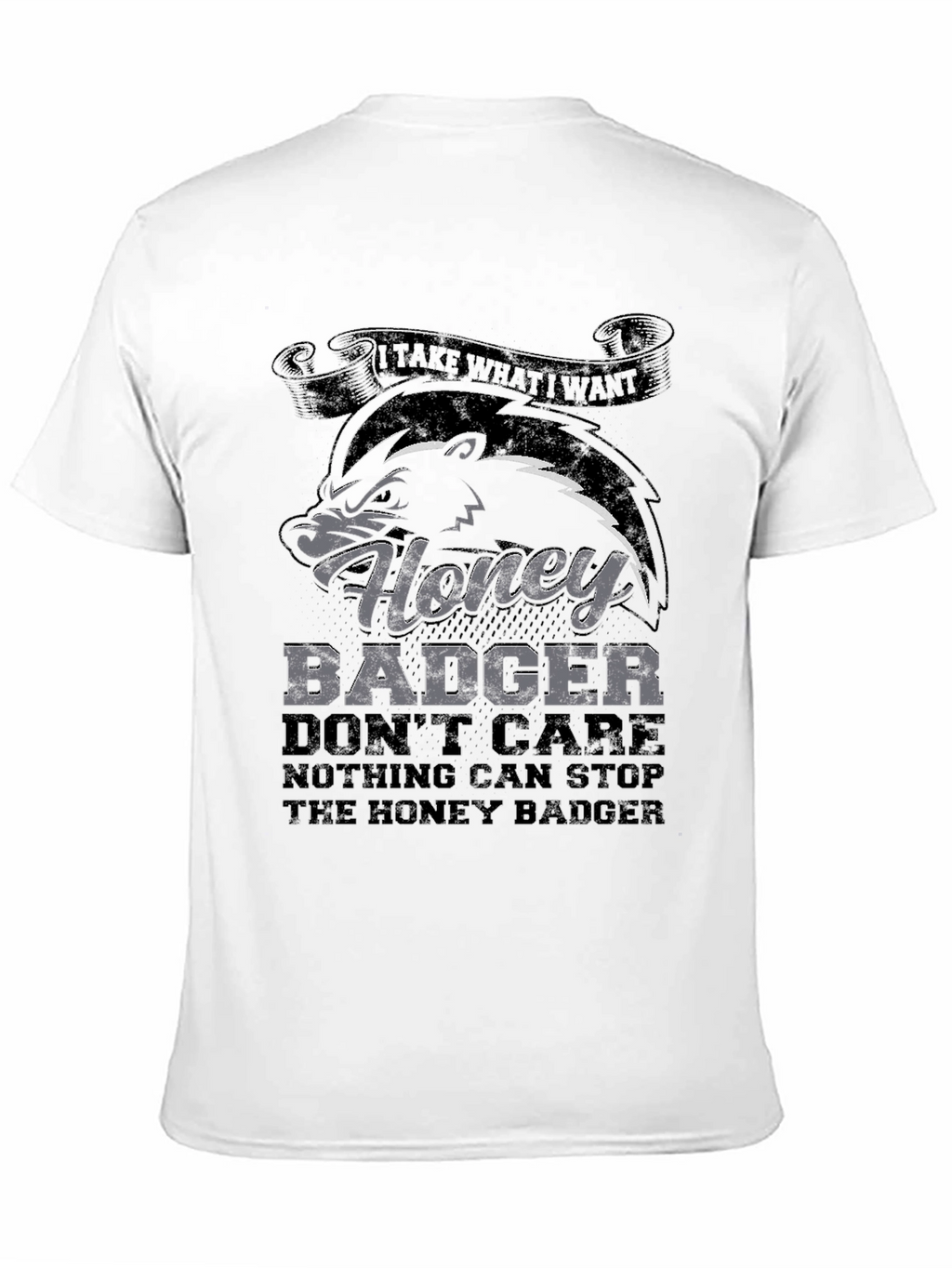 Honey Badger T-Shirt - Dont Care