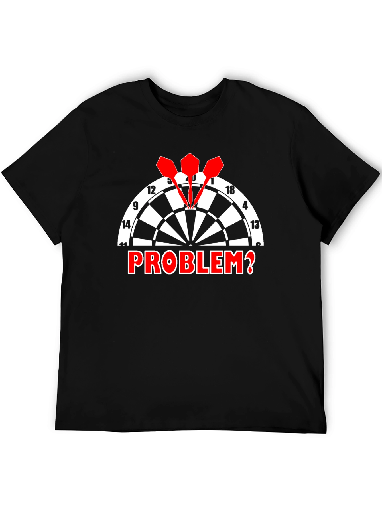 Dartboard Problem? Graphic Tee - Black Cotton T-Shirt
