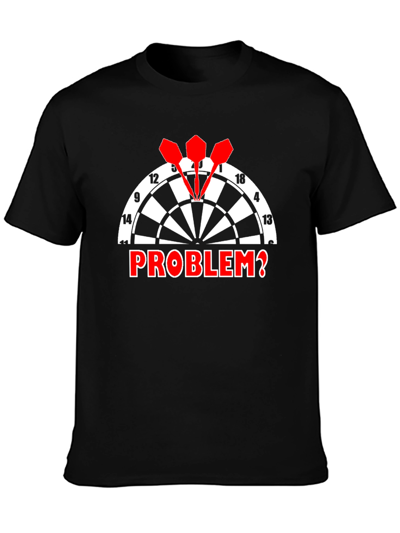 Dartboard Problem? Graphic Tee - Black Cotton T-Shirt