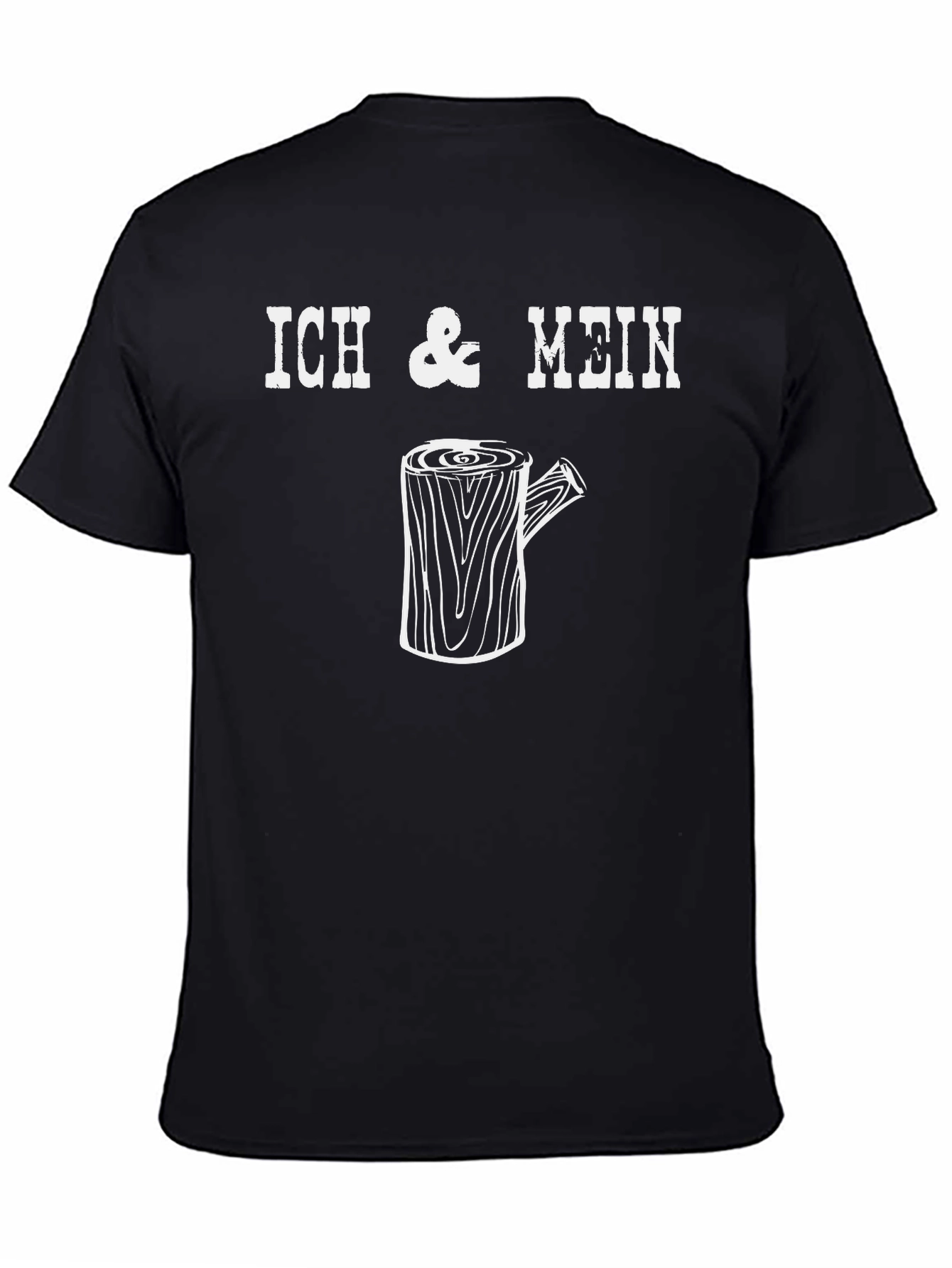 Ich & Mein Holz T-Shirt - Lumberjack Tree Stump Tee