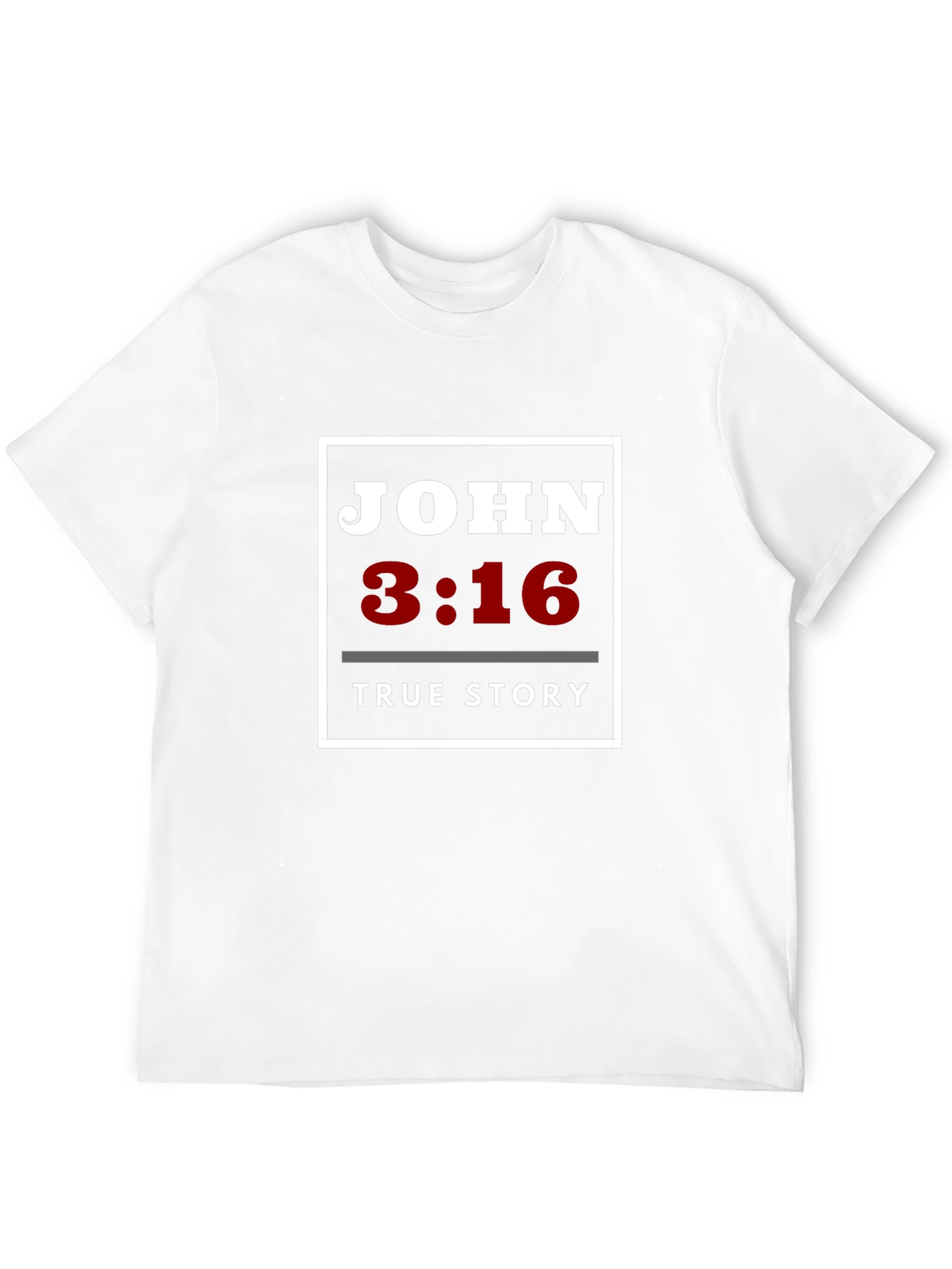 John 3:16 True Story T-Shirt Christian Faith Tee
