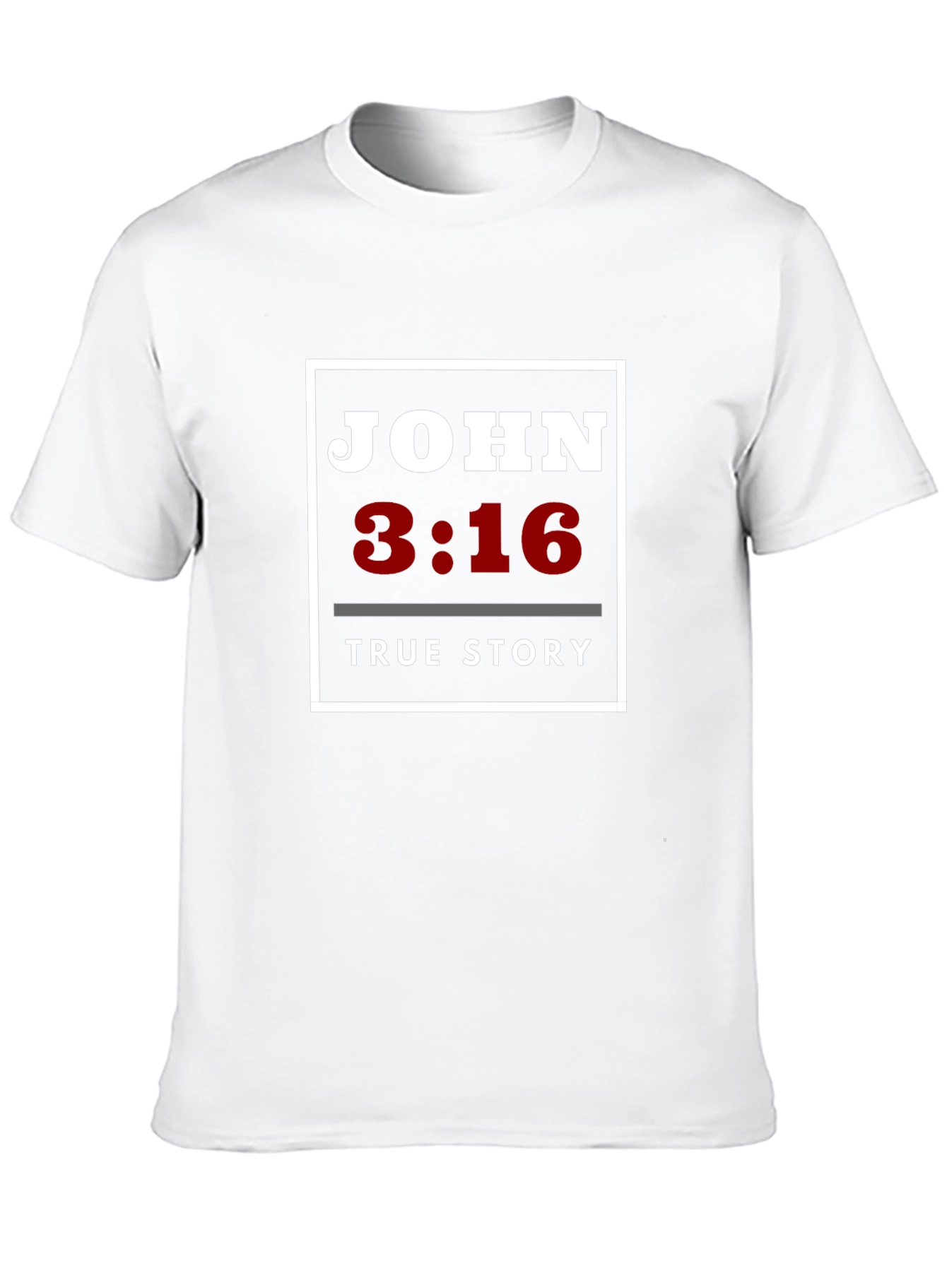 John 3:16 True Story T-Shirt Christian Faith Tee