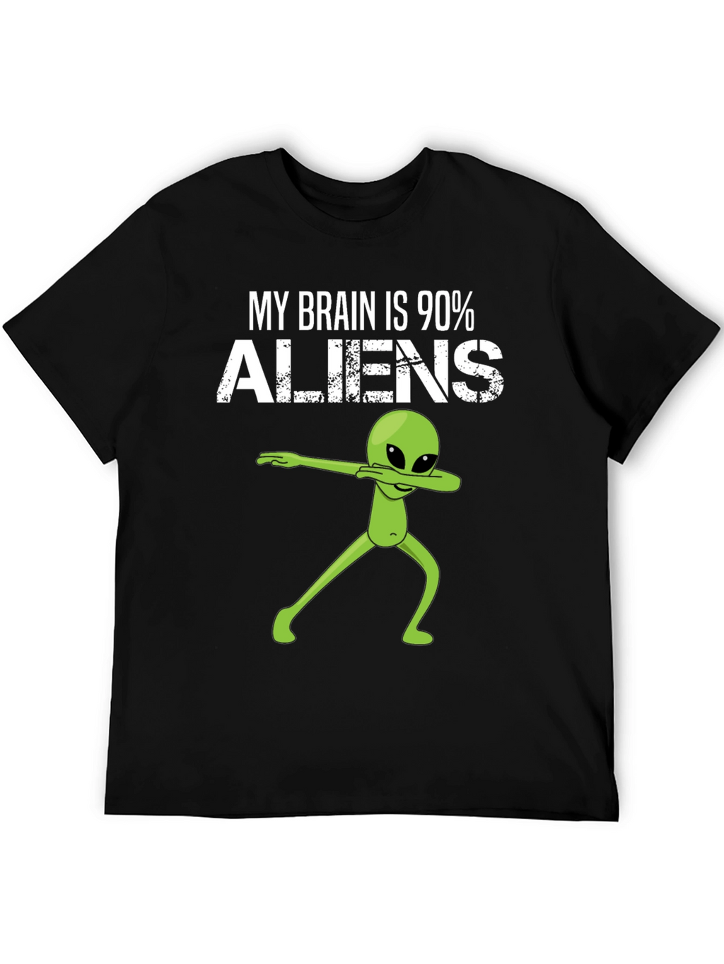 My Brain is 90% Aliens Dab T-Shirt
