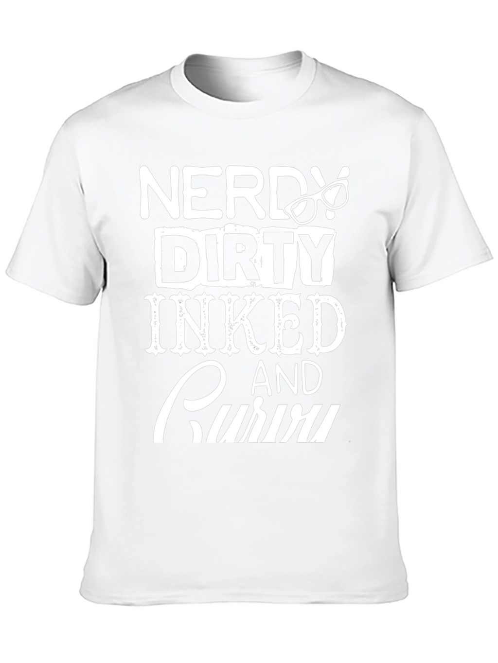 Nerdy Dirty Inked & Curvy T-Shirt