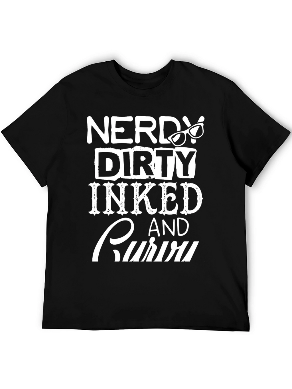 Nerdy Dirty Inked & Curvy T-Shirt