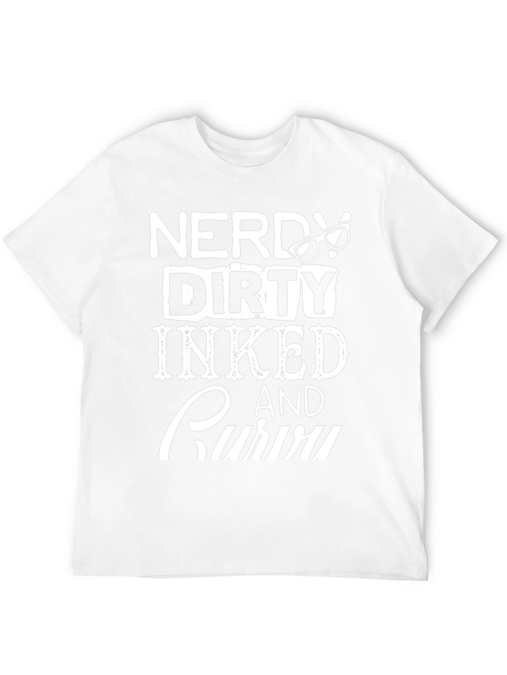 Nerdy Dirty Inked & Curvy T-Shirt