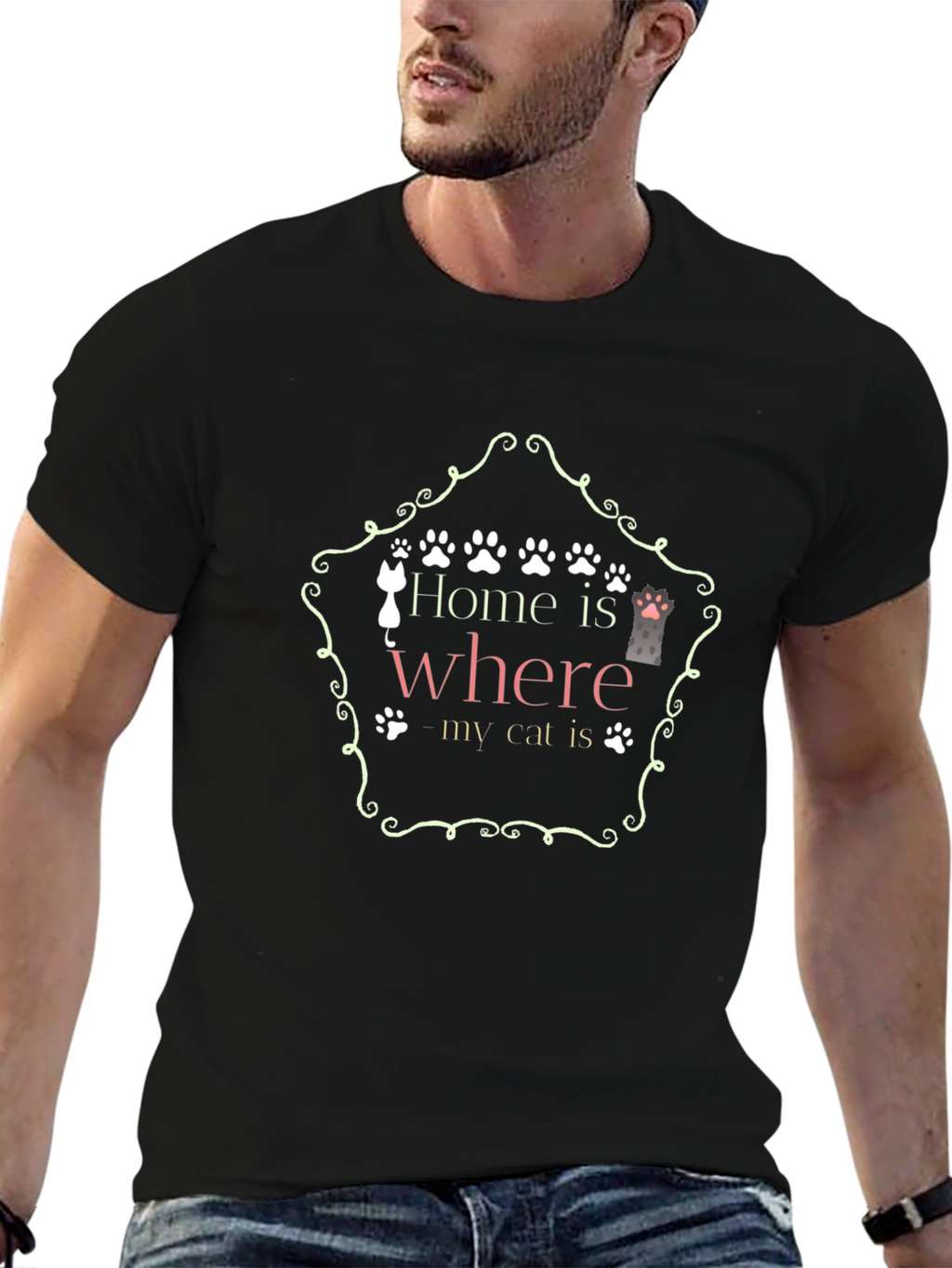 Home Is Where My Cat Is - Graphic T-Shirt