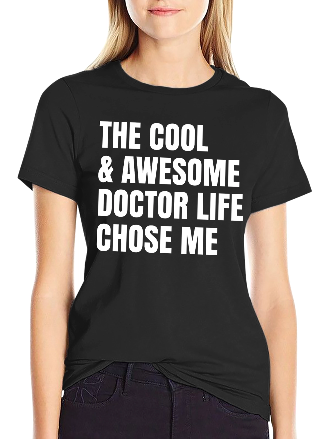 Cool & Awesome Doctor Life T-Shirt