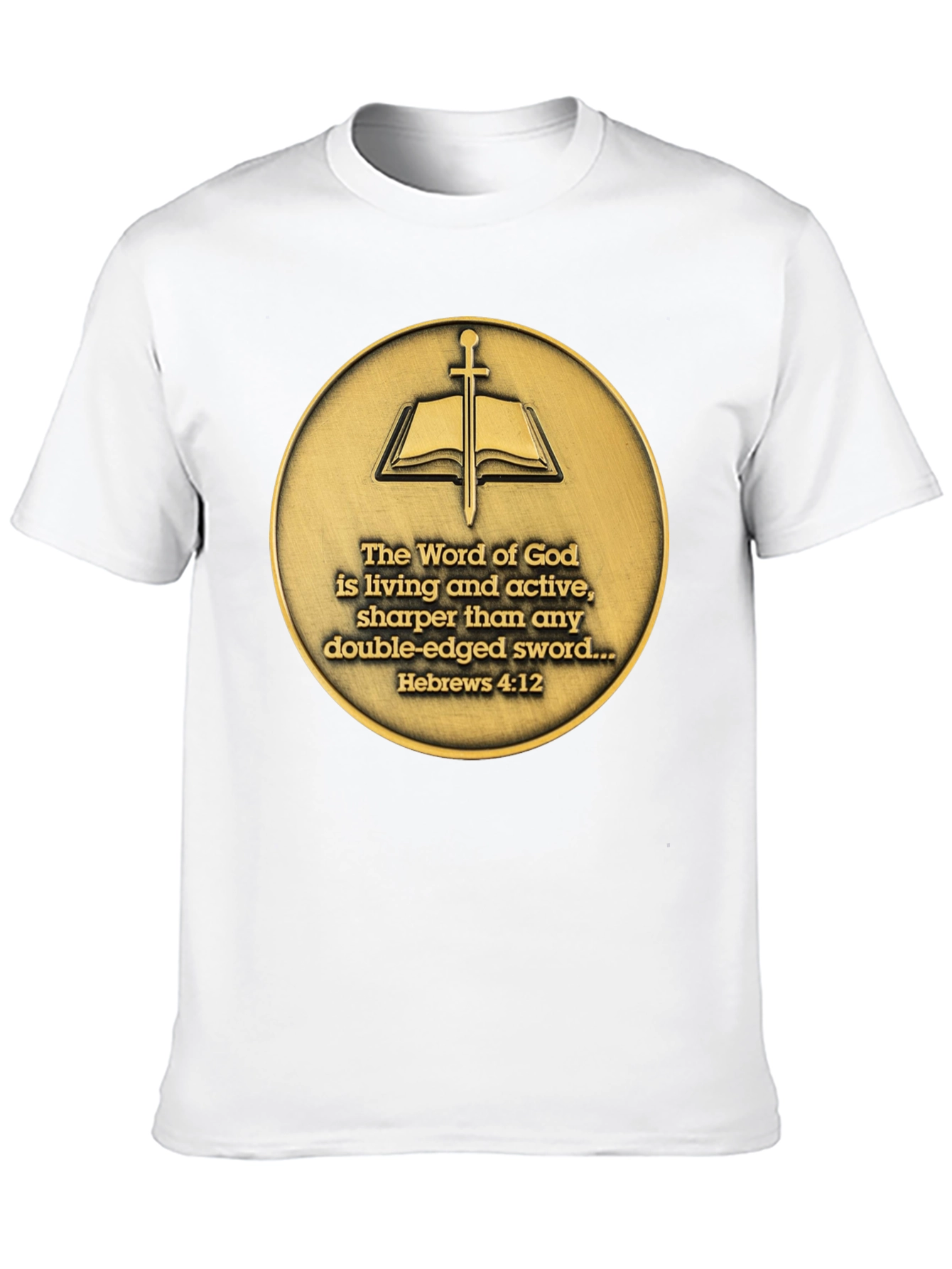 Word of God T-Shirt - Hebrews 4:12 - Religious Tee