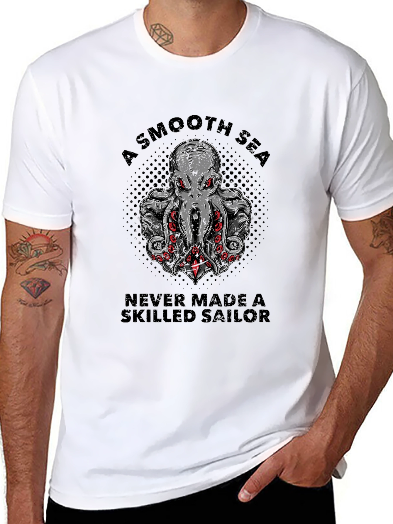 Octopus Sailor T-Shirt: A Smooth Sea Never Made a Skilled Sailor