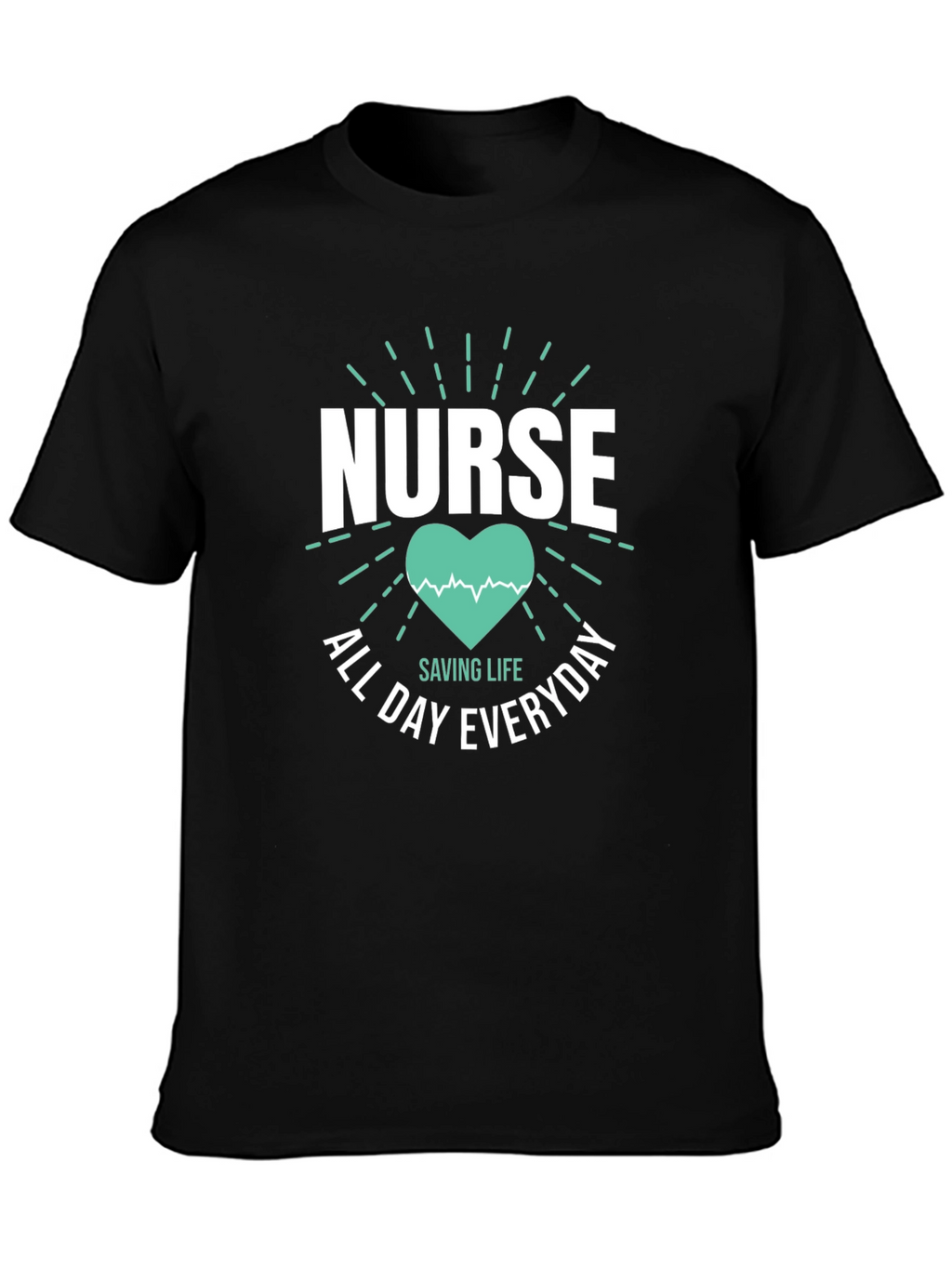 Nurse All Day Everyday Graphic T-Shirt