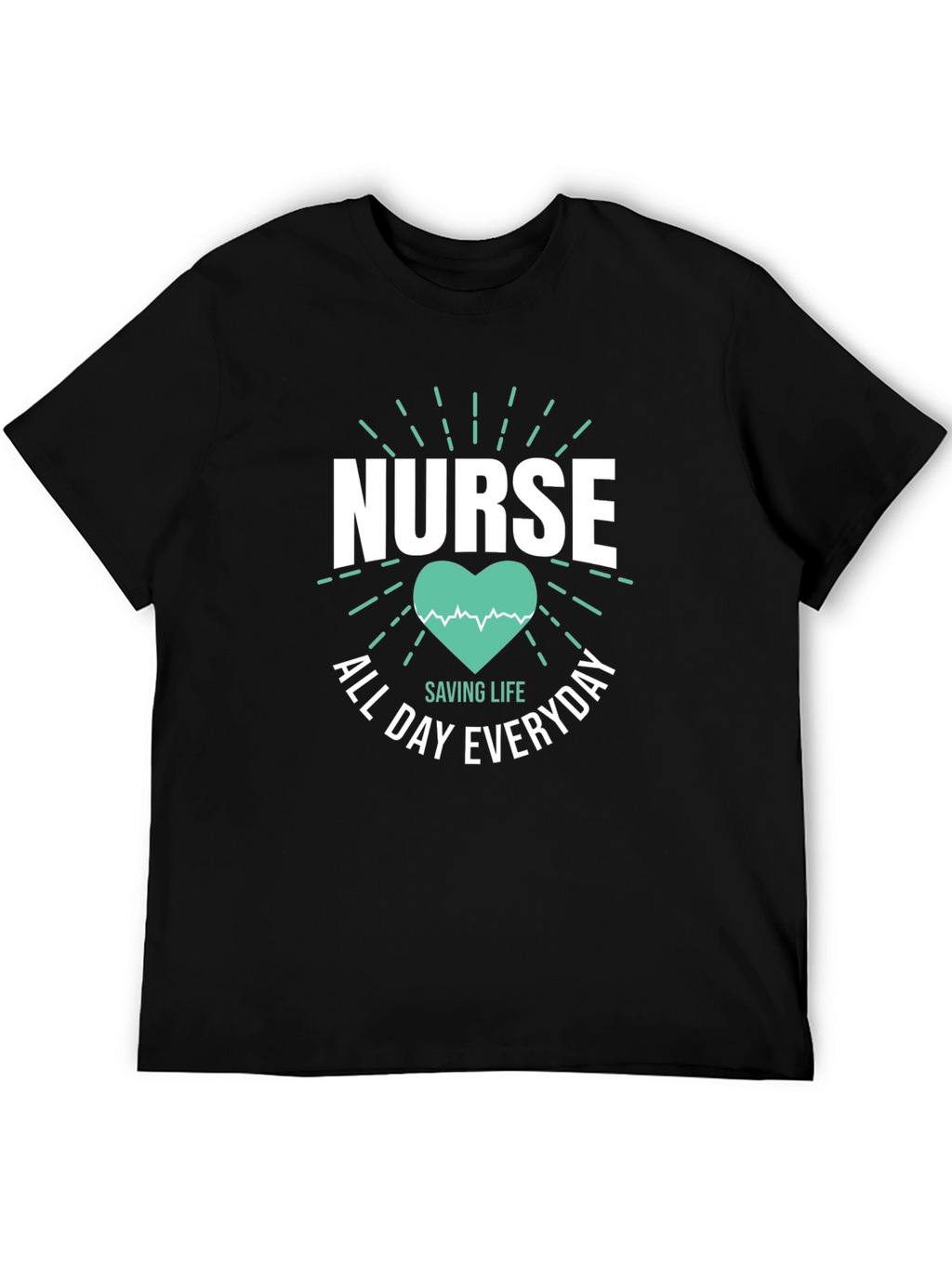 Nurse All Day Everyday Graphic T-Shirt