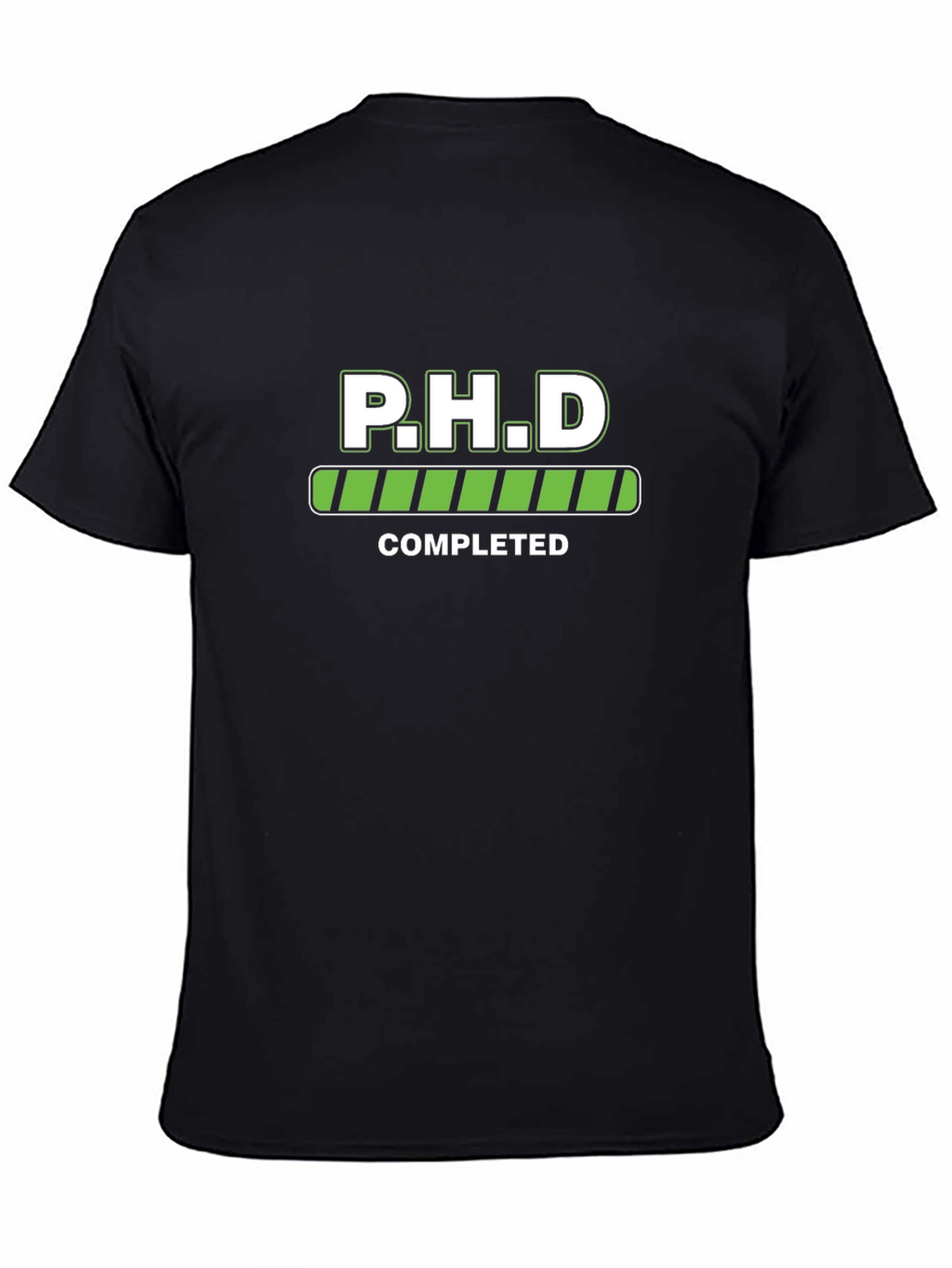 PHD Completed Black T-Shirt Graduation Gift