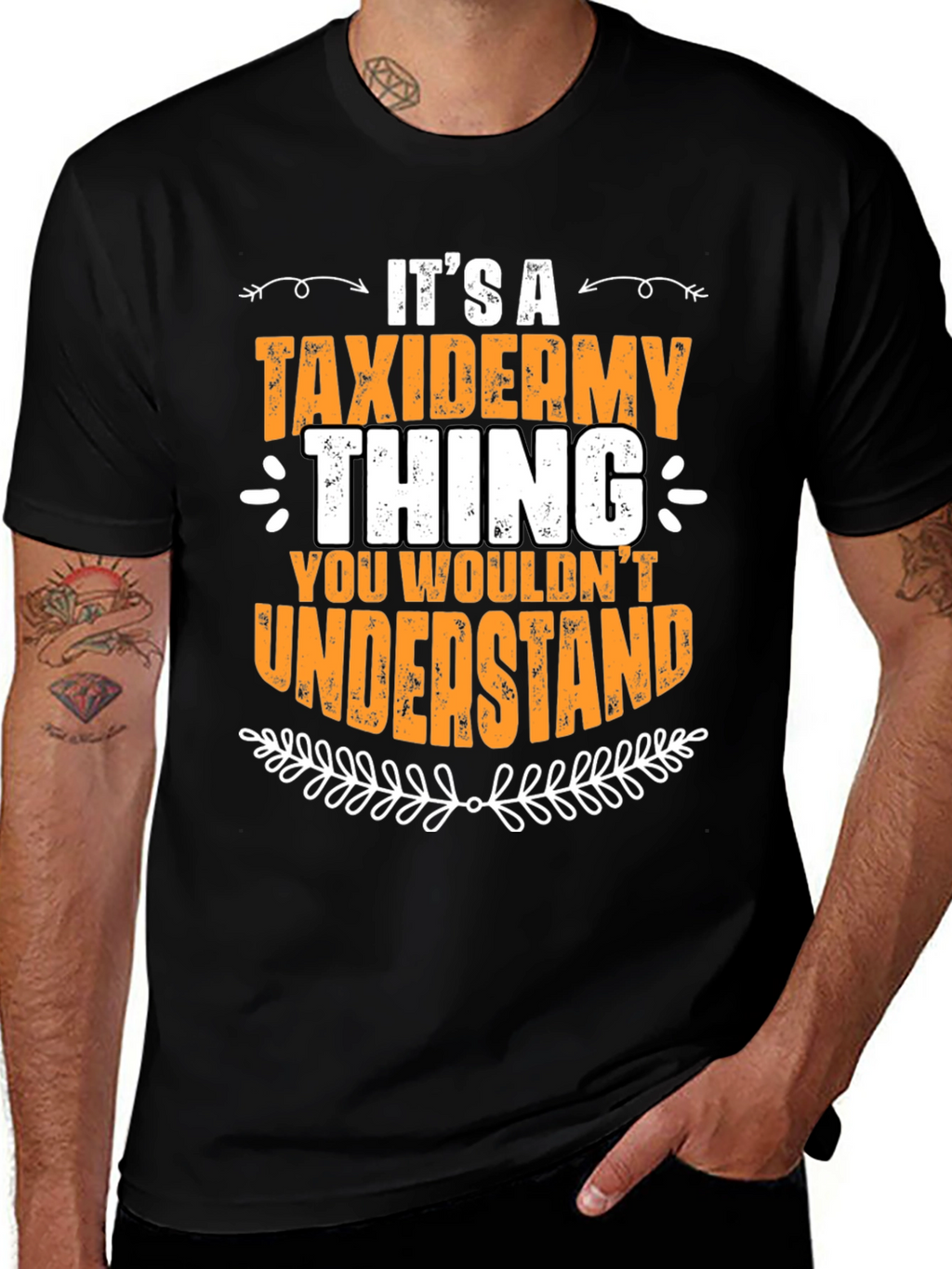 Taxidermy Thing T-Shirt - You Wouldnt Understand