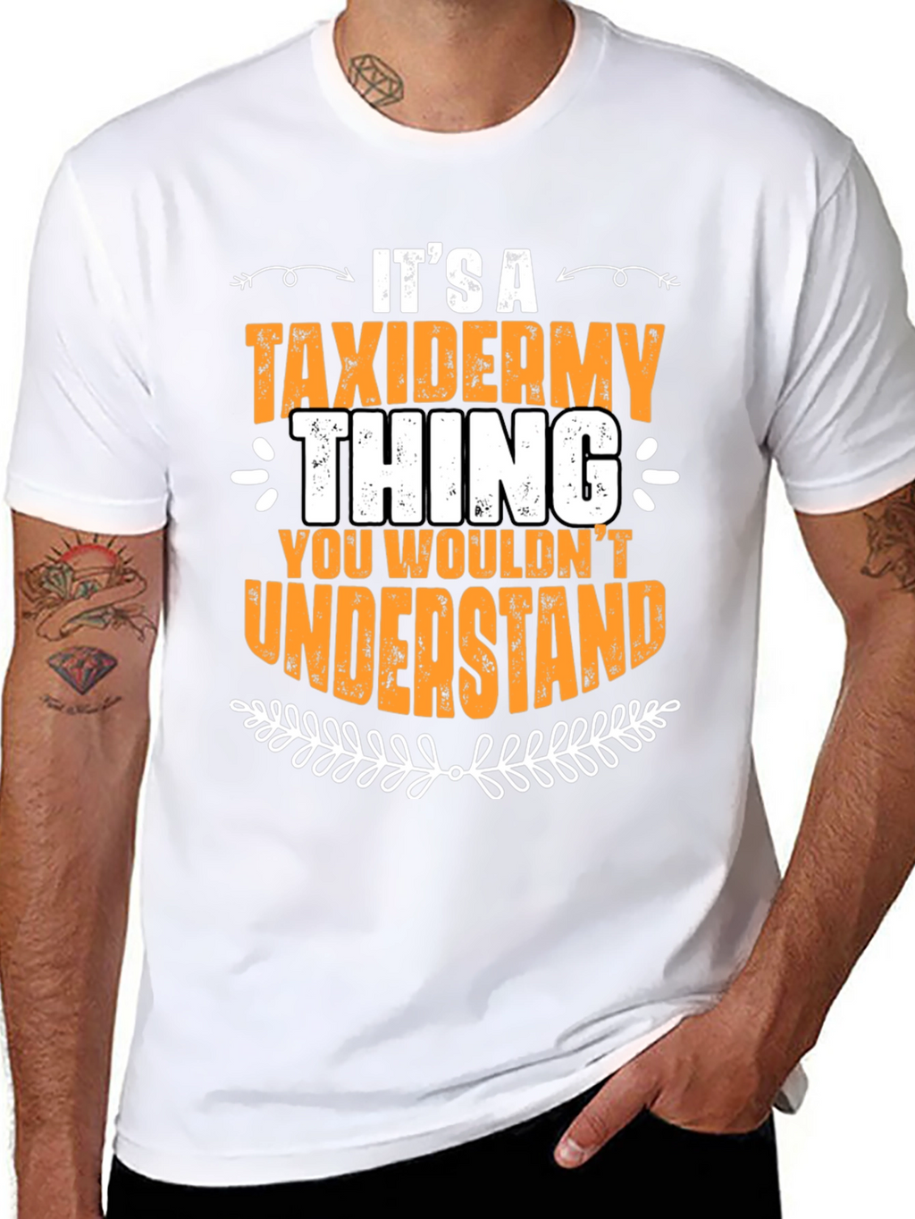 Taxidermy Thing T-Shirt - You Wouldnt Understand