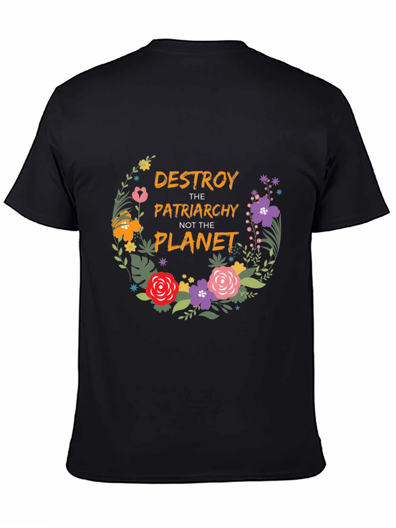 Destroy Patriarchy Floral T-Shirt
